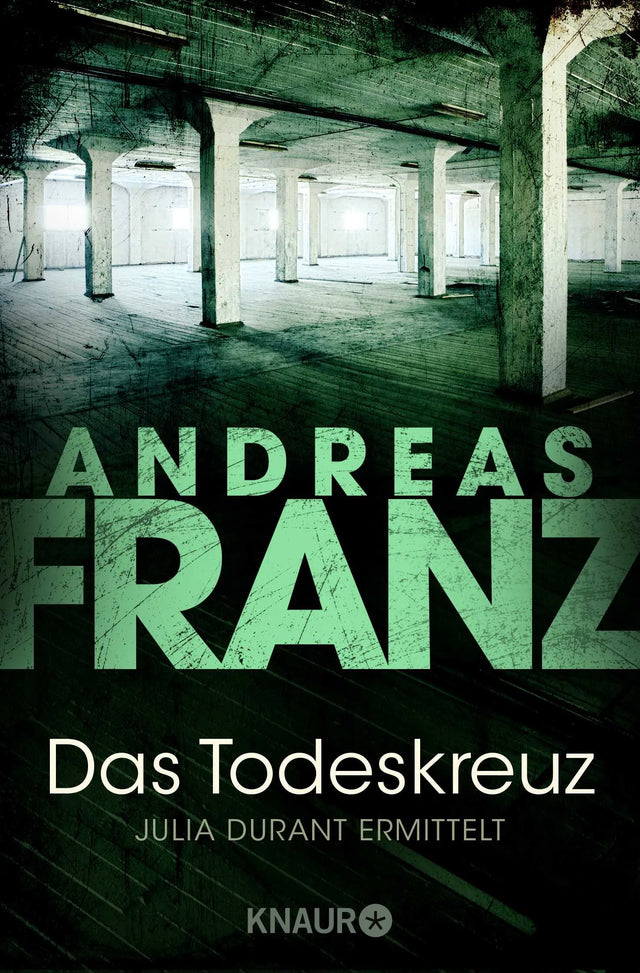 Buchcover von 'Das Todeskreuz' - Taschenbuch von Andreas Franz