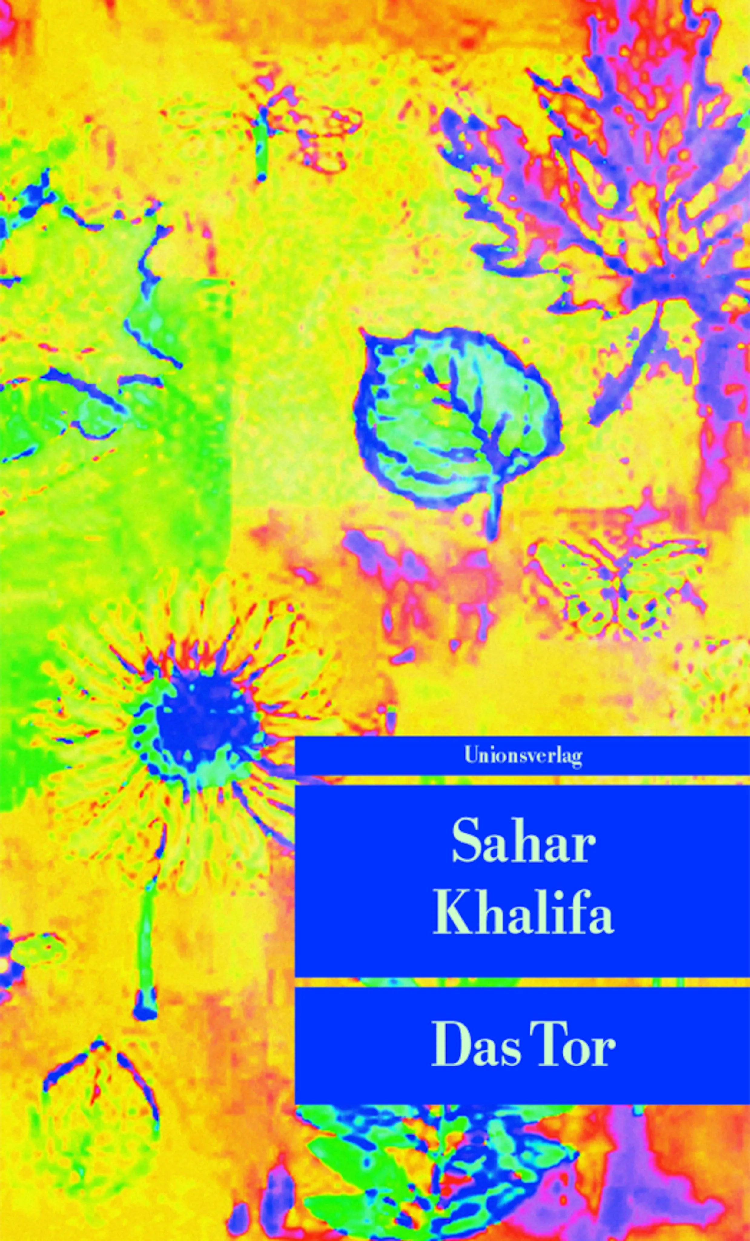 Buchcover von 'Das Tor' - Taschenbuch von Sahar Khalifa