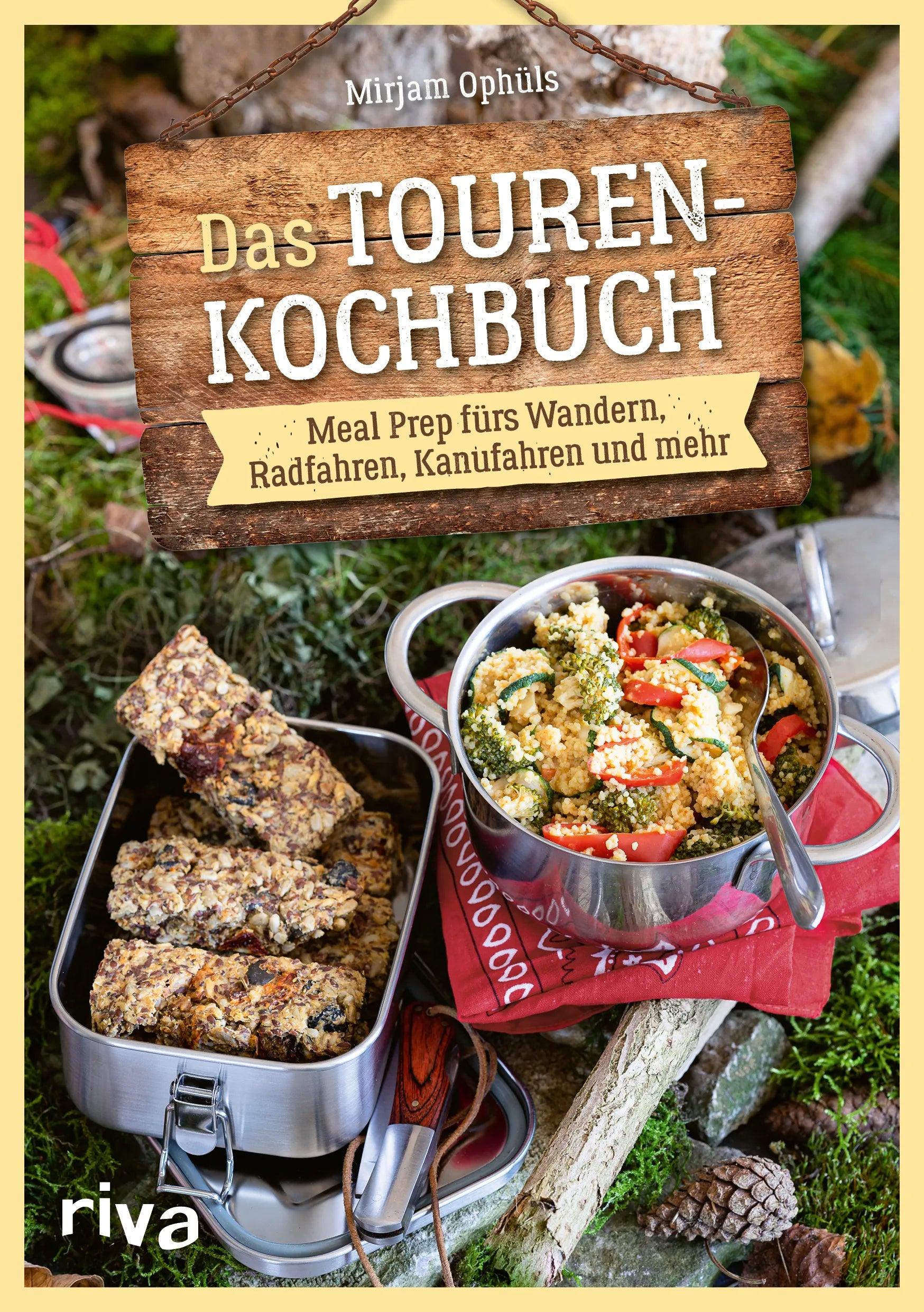 Buchcover von 'Das Touren-Kochbuch' - Taschenbuch von Mirjam Ophüls