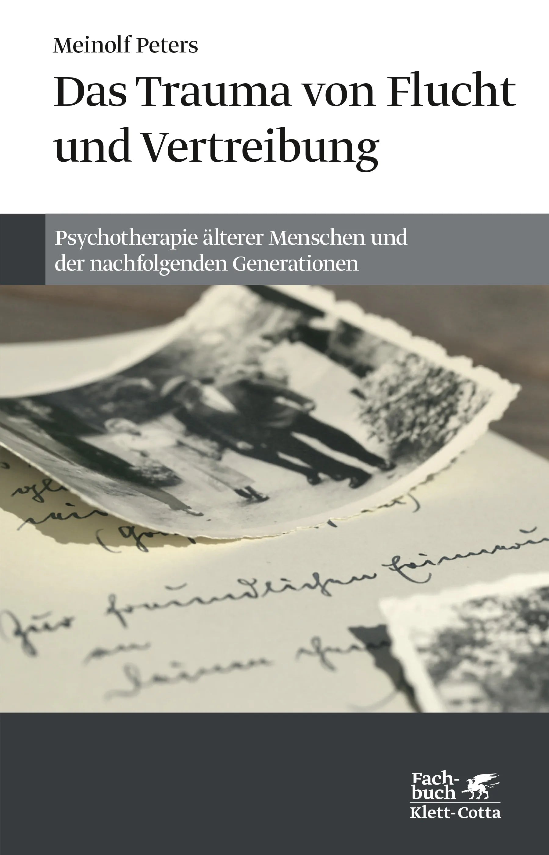 Buchcover von 'Das Trauma von Flucht und Vertreibung' - Gebundene Ausgabe von Meinolf Peters