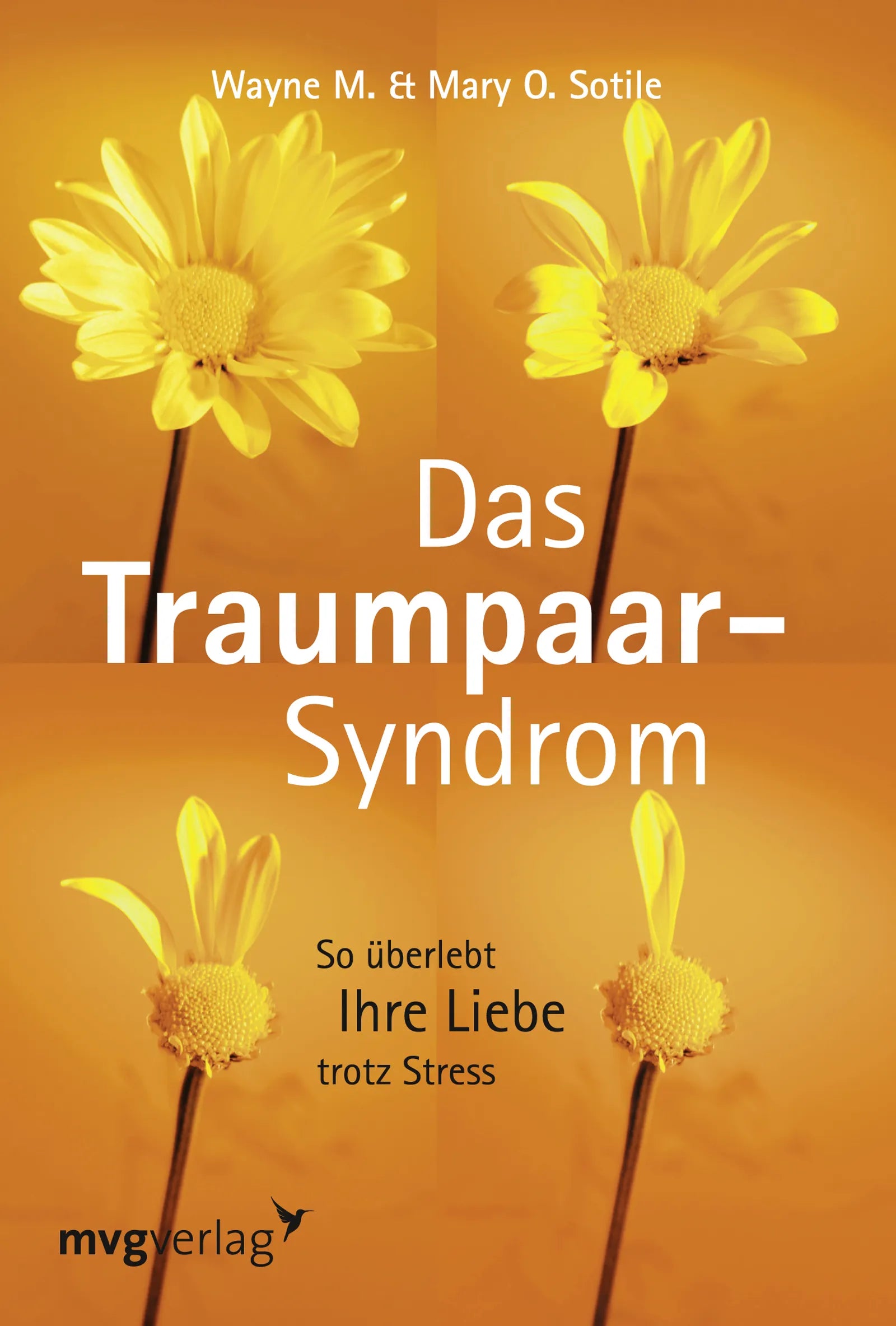Buchcover von 'Das Traumpaar-Syndrom' - Taschenbuch von Wayne Sotile