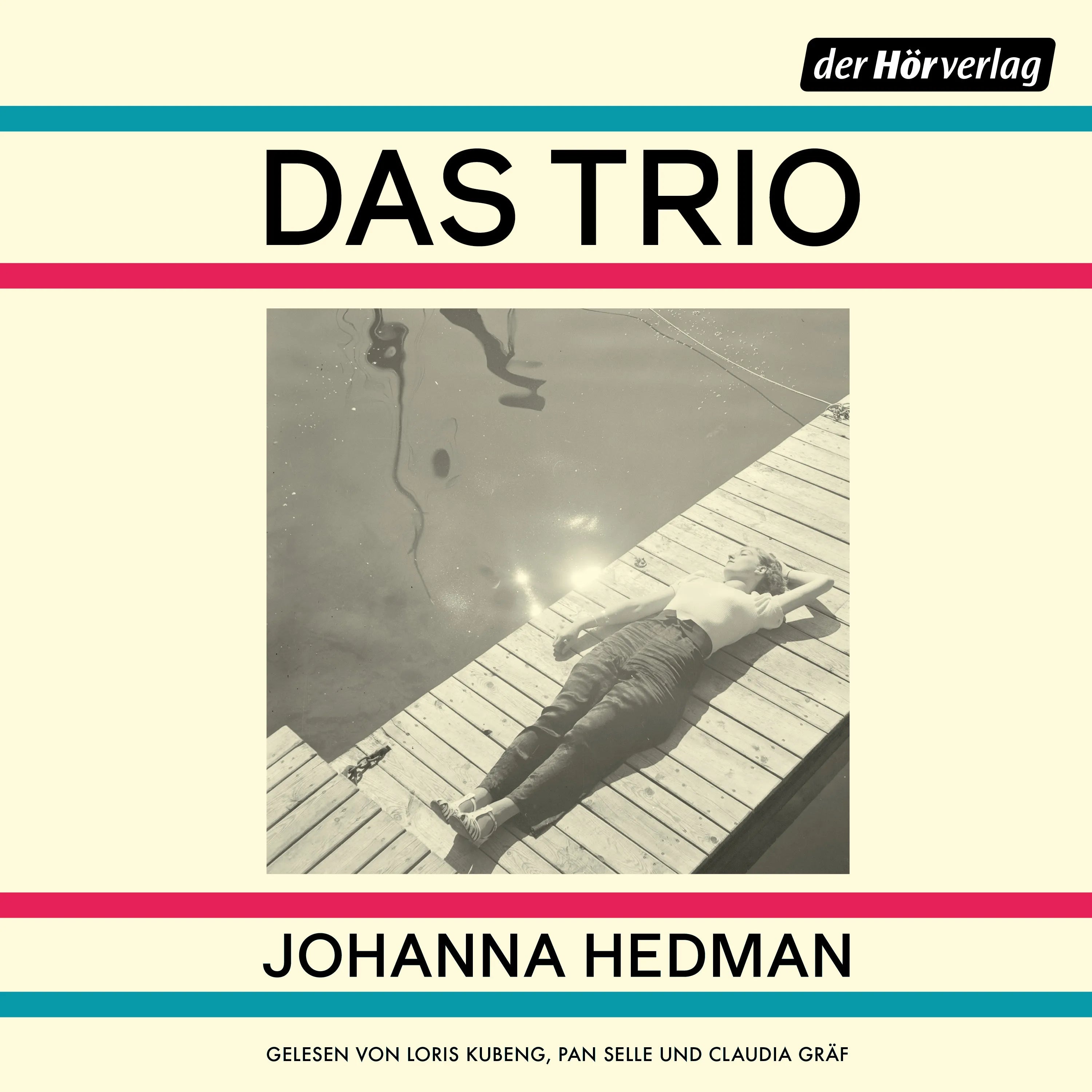 Cover: Das Trio (Hörbuch Download) von Johanna Hedman