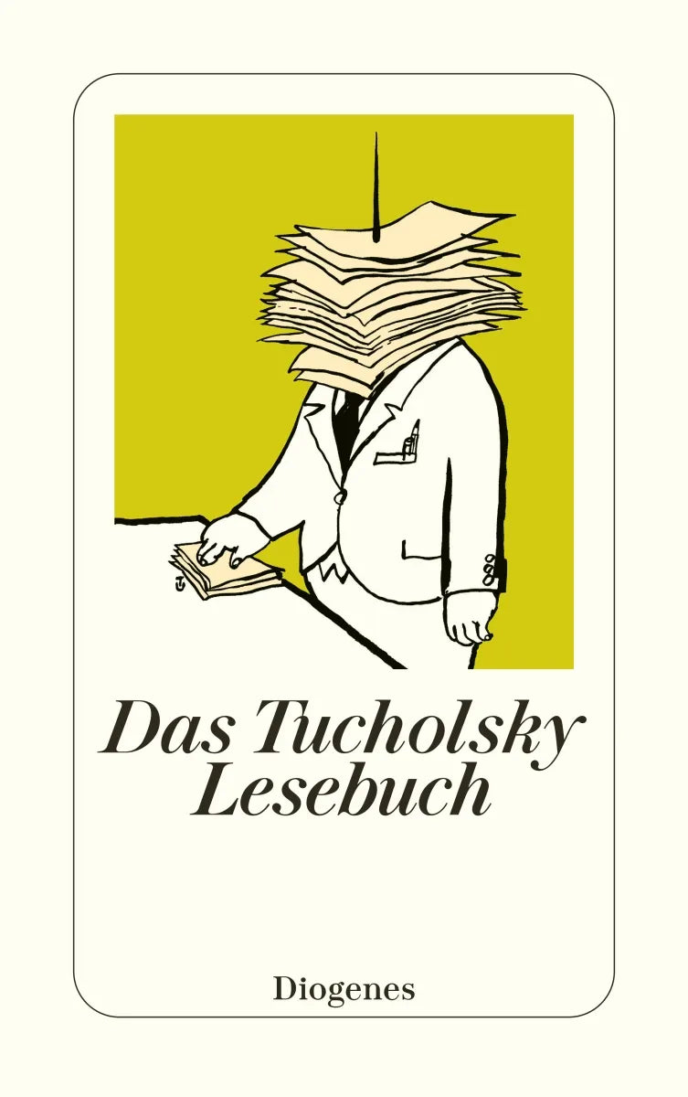 Buchcover von 'Das Tucholsky Lesebuch' - Taschenbuch von Kurt Tucholsky