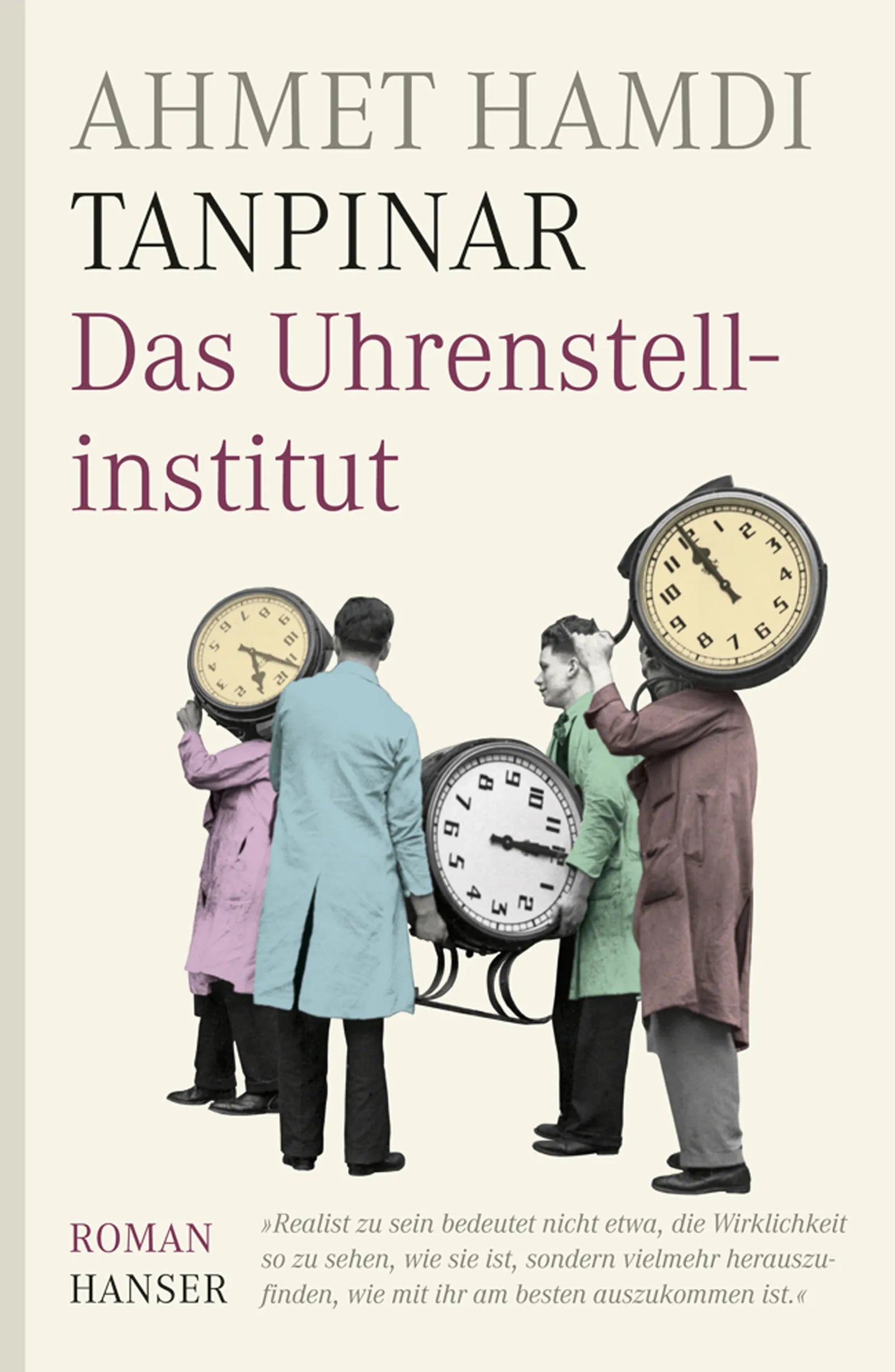 Buchcover von 'Das Uhrenstellinstitut' - Gebundene Ausgabe von Ahmet Hamdi Tanpinar