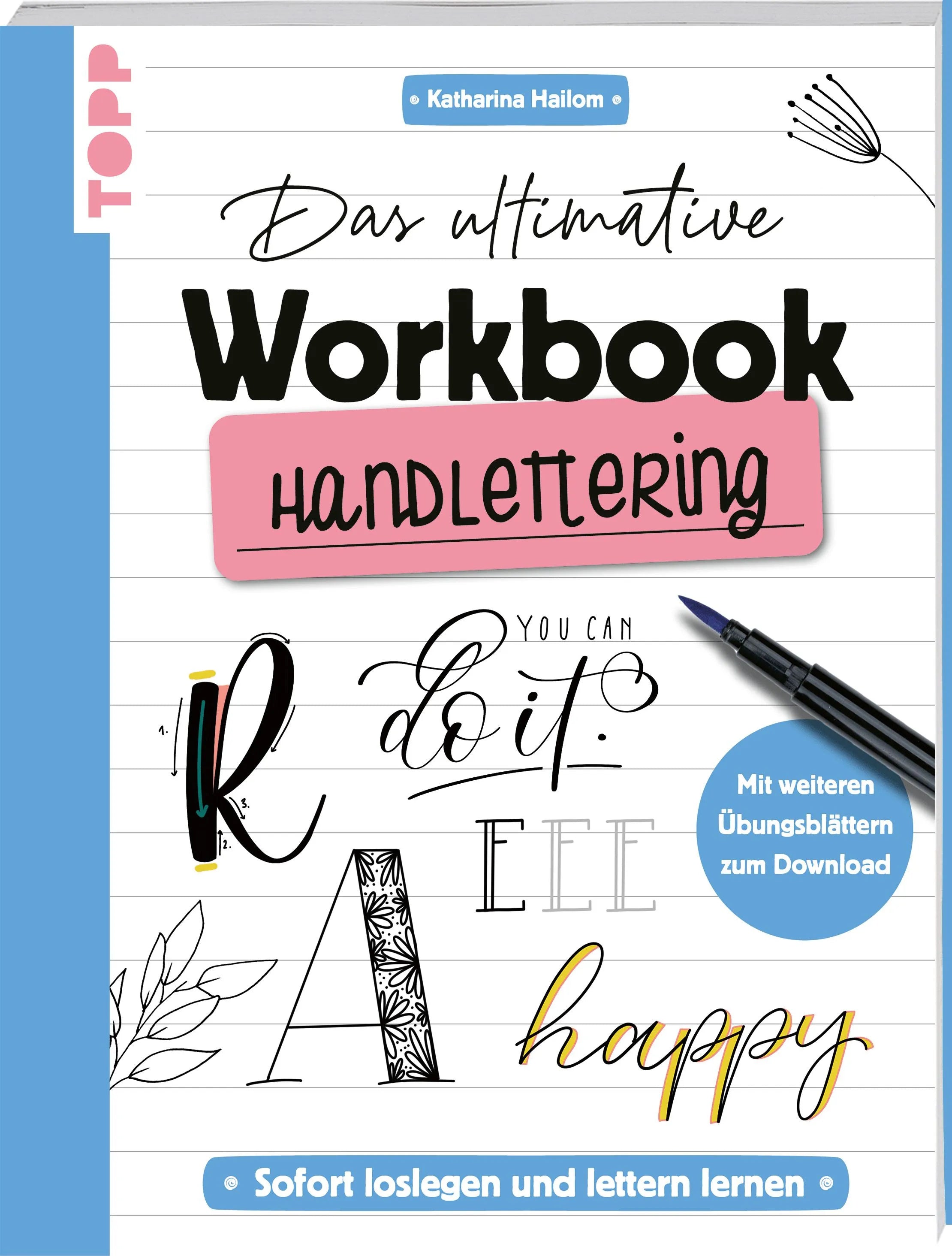 Cover: Das ultimative Workbook: Handlettering (Taschenbuch) von Katharina Hailom