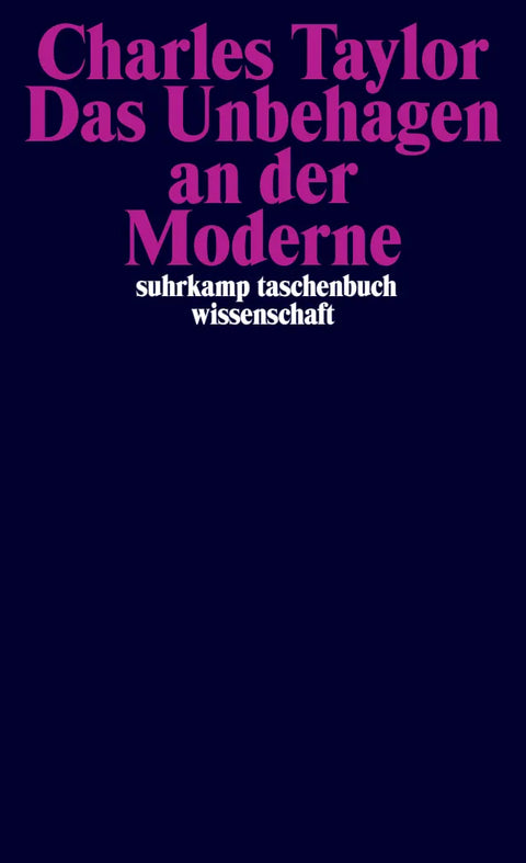 Das Unbehagen an der Moderne