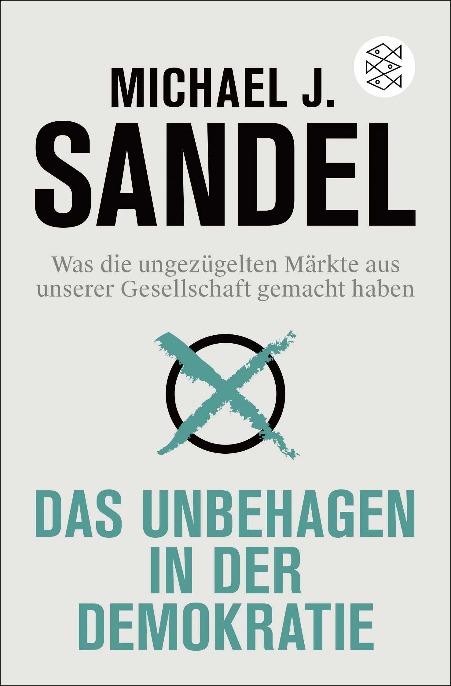Buchcover von 'Das Unbehagen in der Demokratie' - Taschenbuch von Michael J. Sandel