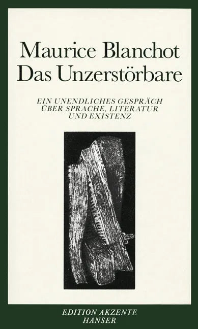 Buchcover von 'Das Unzerstörbare' - Taschenbuch von Maurice Blanchot