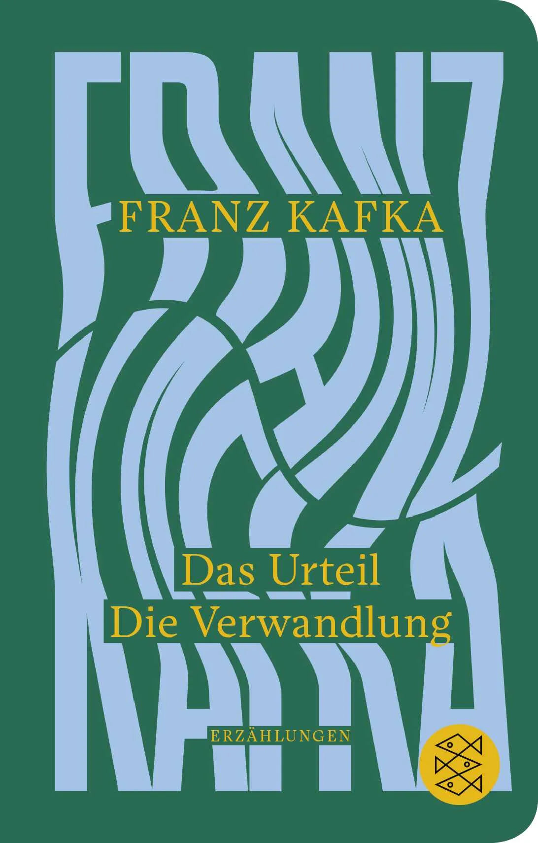 Buchcover von 'Das Urteil / Die Verwandlung' - Gebundene Ausgabe von Franz Kafka