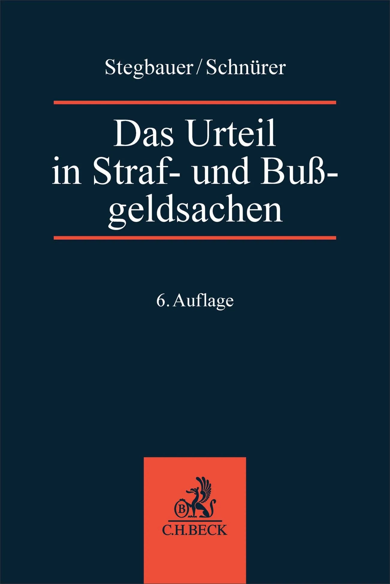 Cover: Das Urteil in Straf- und Bußgeldsachen (Taschenbuch) von Bernd Rösch