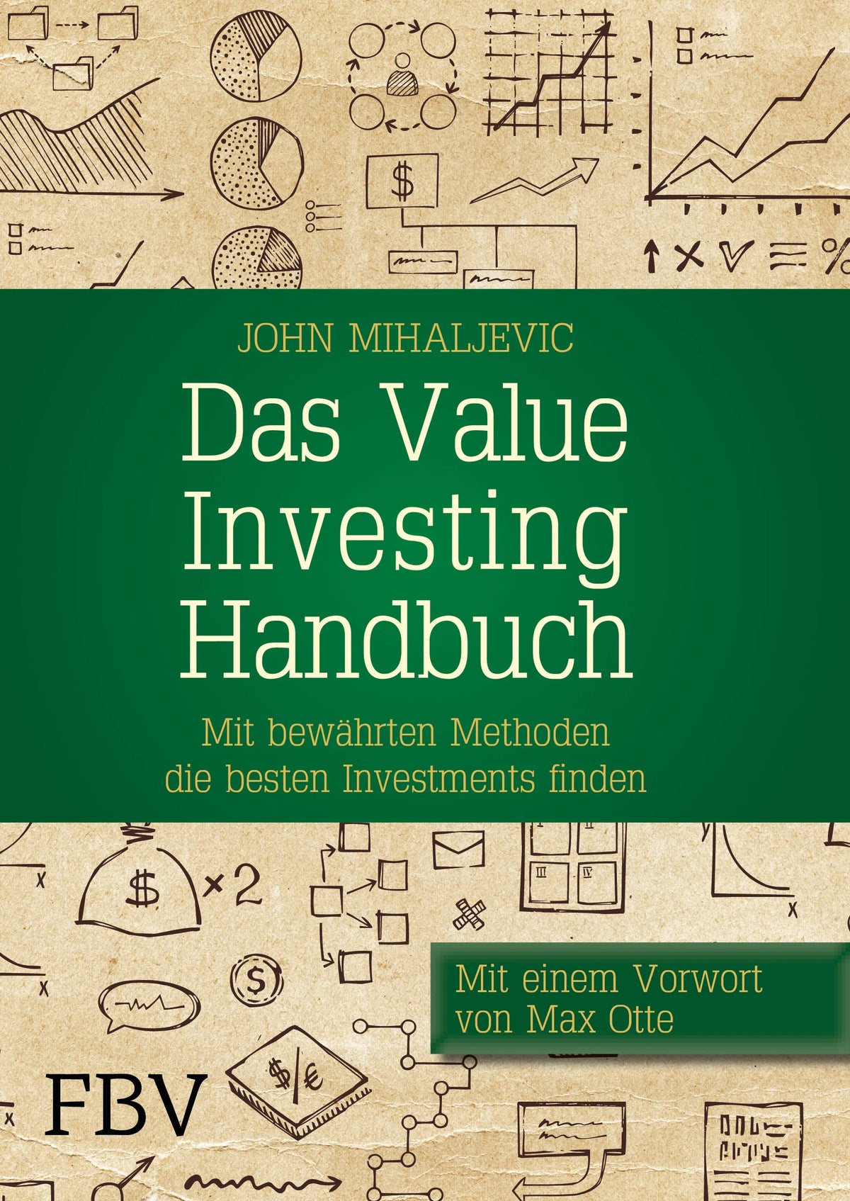 Buchcover von 'Das Value-Investing-Handbuch' - Gebundene Ausgabe von John Mihaljevic