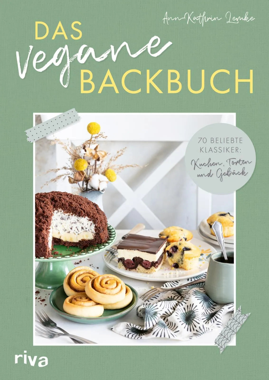 Cover: Das vegane Backbuch (Taschenbuch) von Ann-Kathrin Lemke