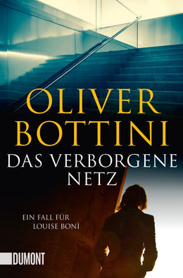 Buchcover von 'Das verborgene Netz' - Taschenbuch von Oliver Bottini