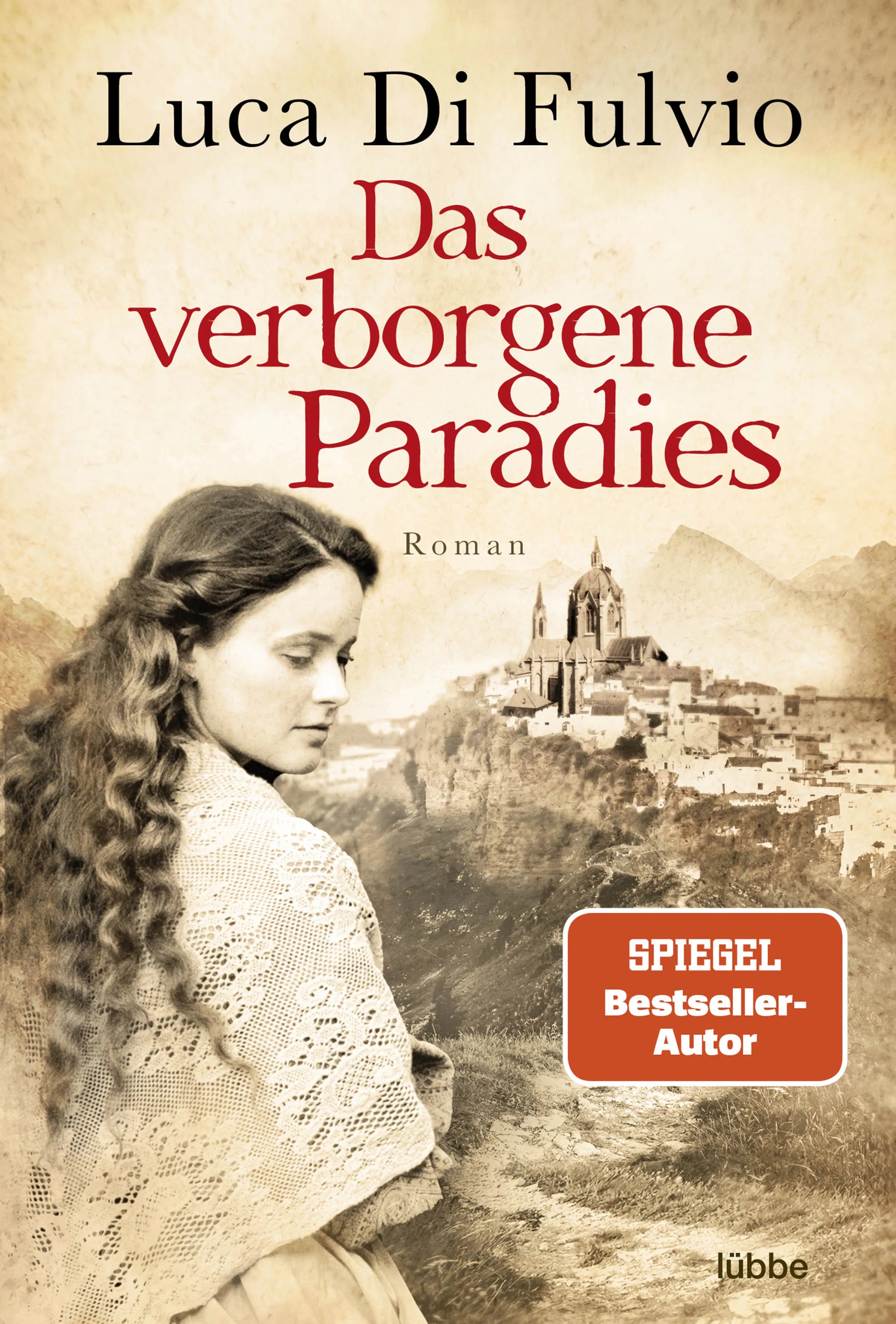 Buchcover von 'Das verborgene Paradies' - Paperback von Luca Di Fulvio