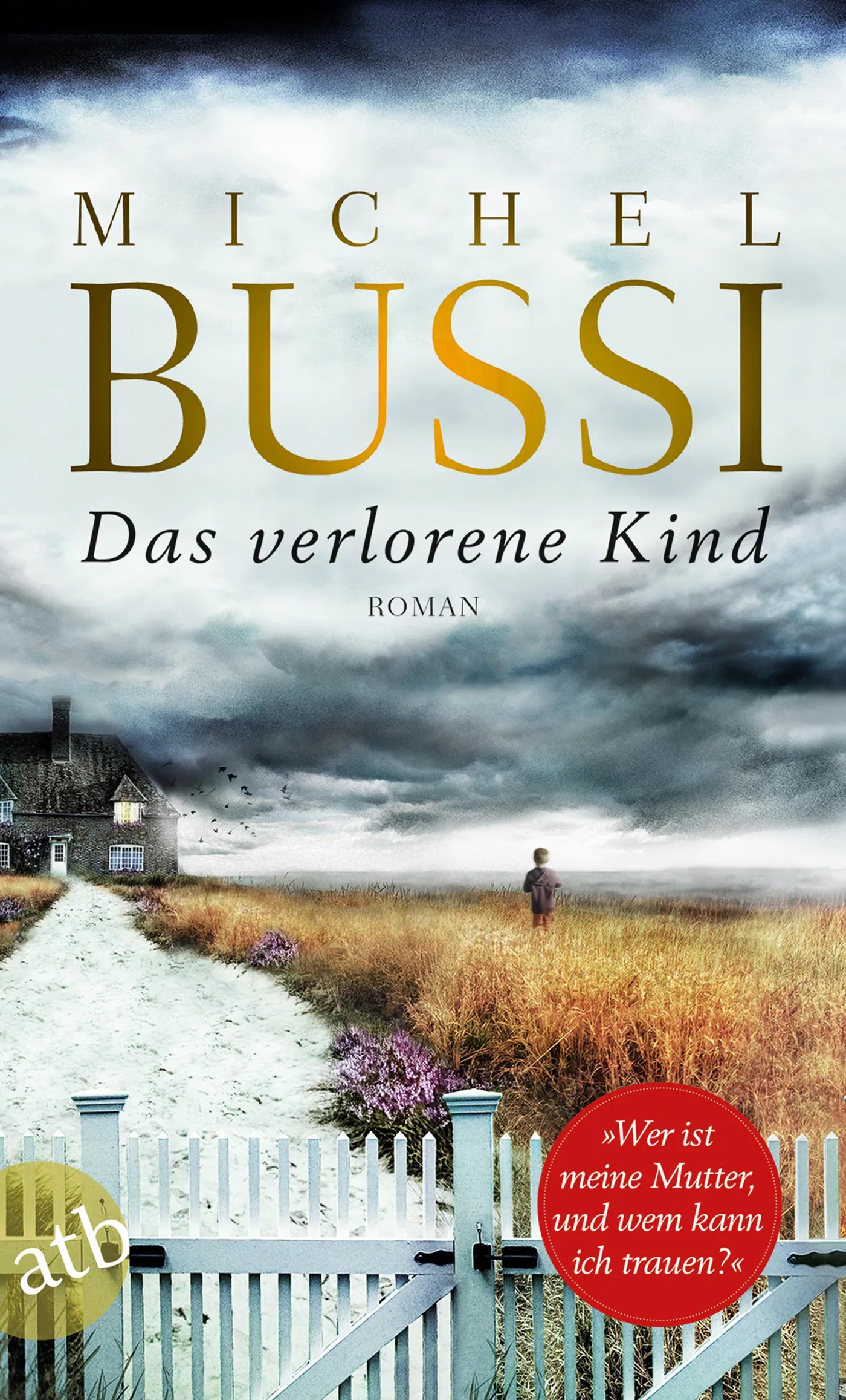 Buchcover von 'Das verlorene Kind' - Taschenbuch von Michel Bussi