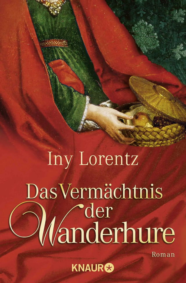 Buchcover von 'Das Vermächtnis der Wanderhure' - Taschenbuch von Iny Lorentz