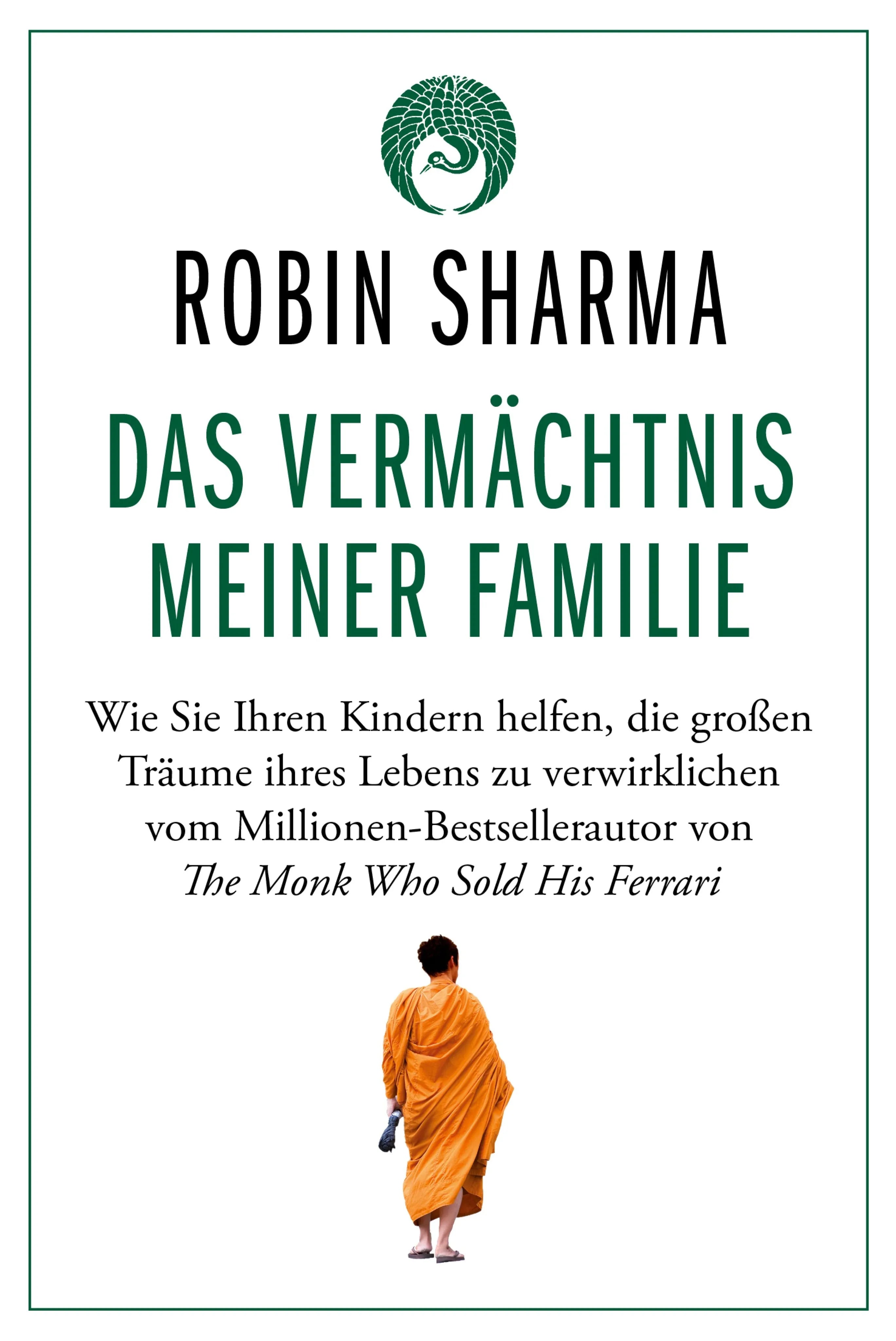 Cover: Das Vermächtnis meiner Familie (E-Book) von Robin Sharma