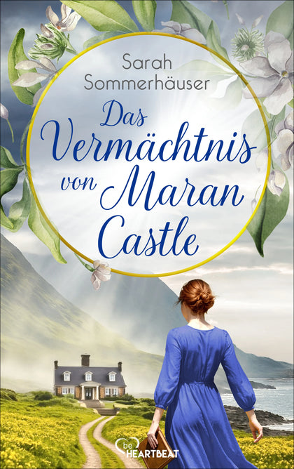 Cover: Das Vermächtnis von Maran Castle (E-Book) von Sarah Sommerhäuser