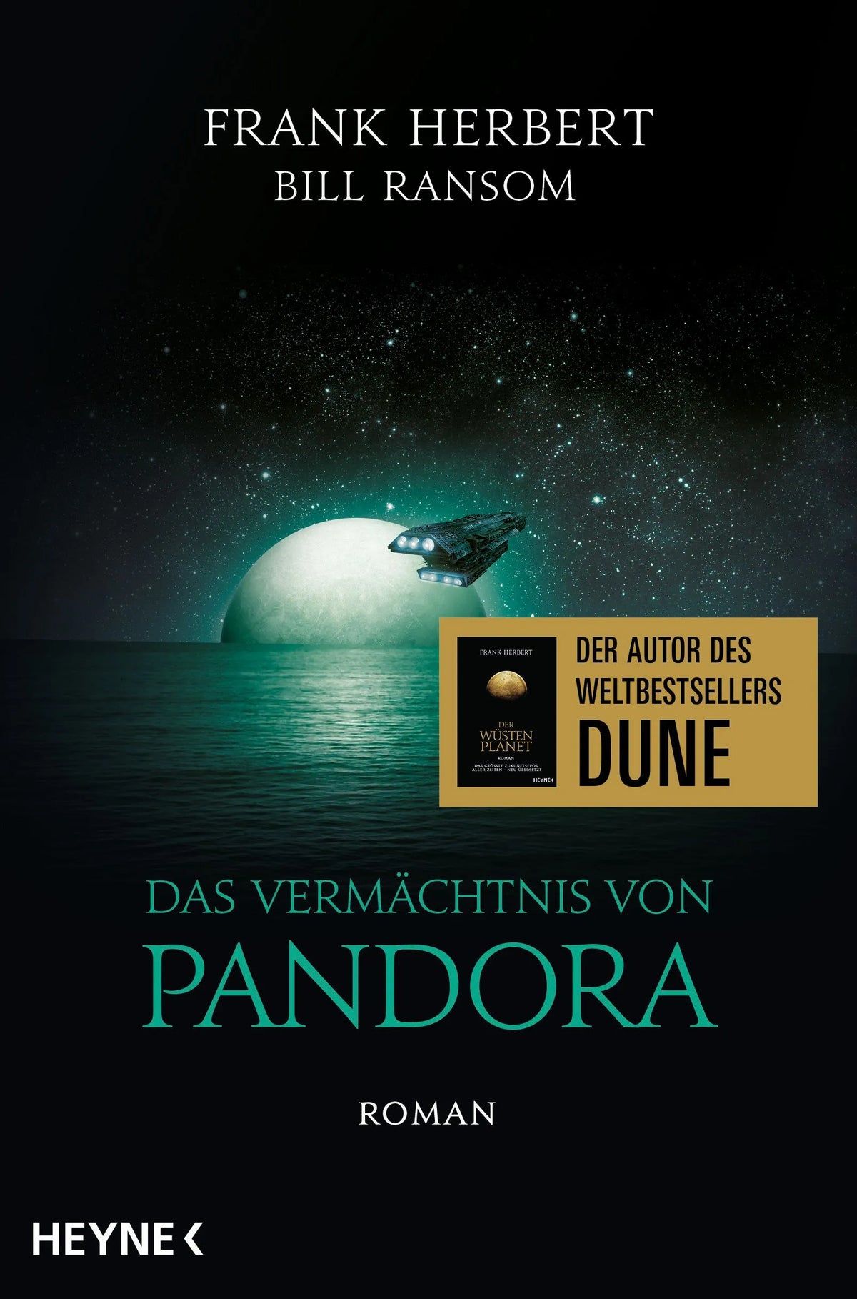 Cover: Das Vermächtnis von Pandora – Der Pandora-Zyklus 4 (Paperback) von Frank Herbert