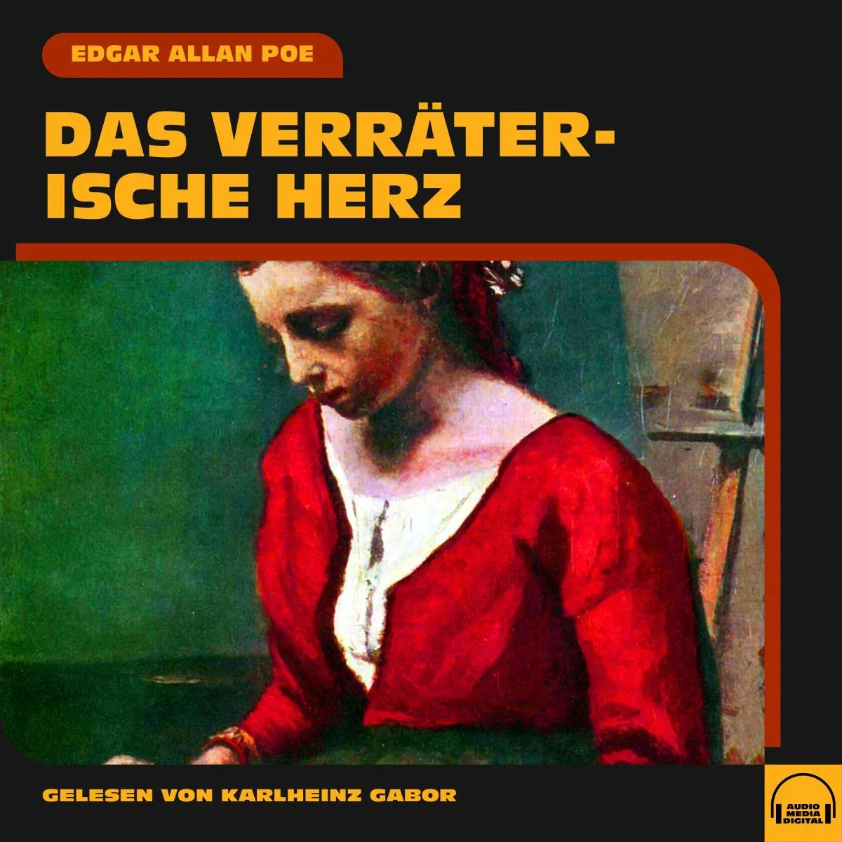 Cover: Das verräterische Herz (Hörbuch Download) von Edgar Allan Poe