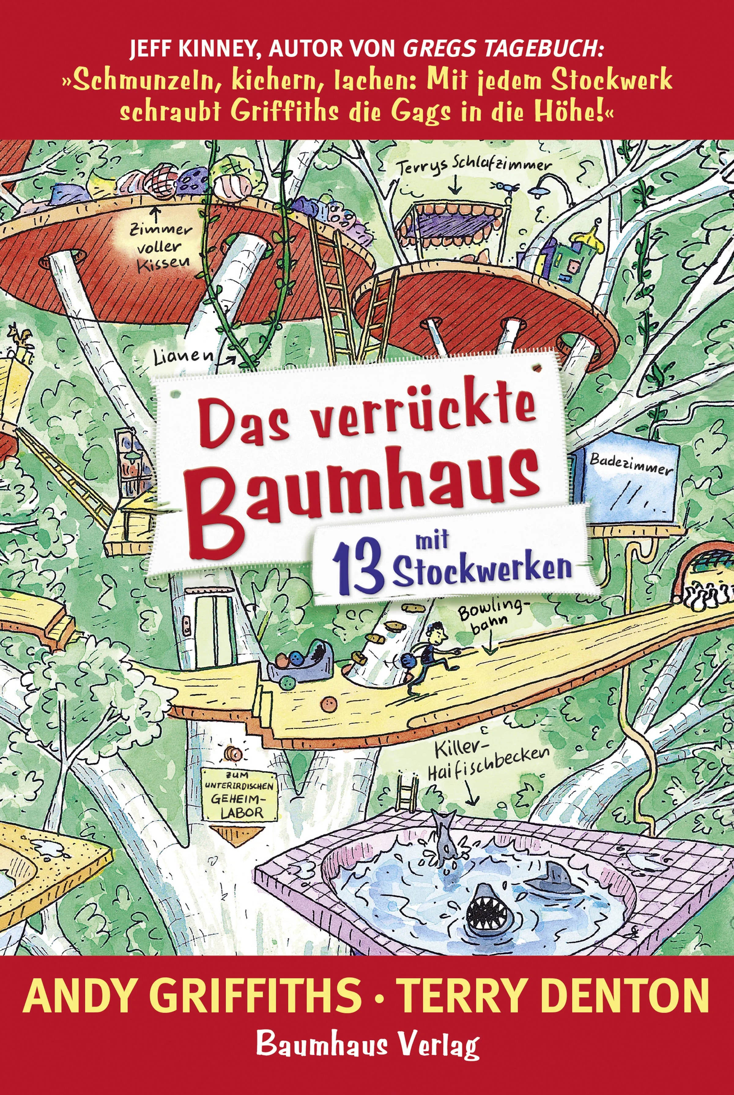 Buchcover von 'Das verrückte Baumhaus - mit 13 Stockwerken' - Gebundene Ausgabe von Andy Griffiths