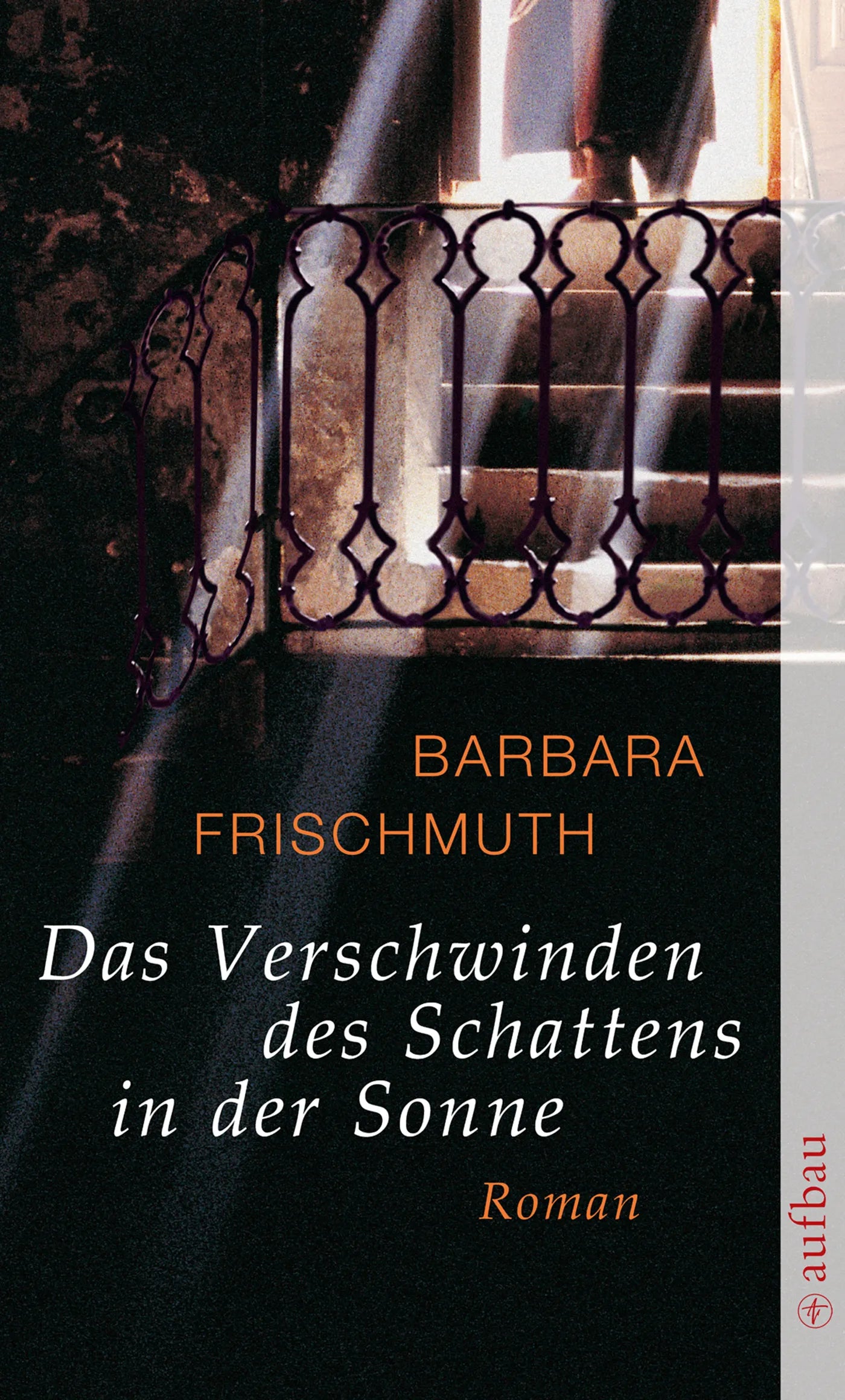 Buchcover von 'Das Verschwinden des Schattens in der Sonne' - Taschenbuch von Barbara Frischmuth