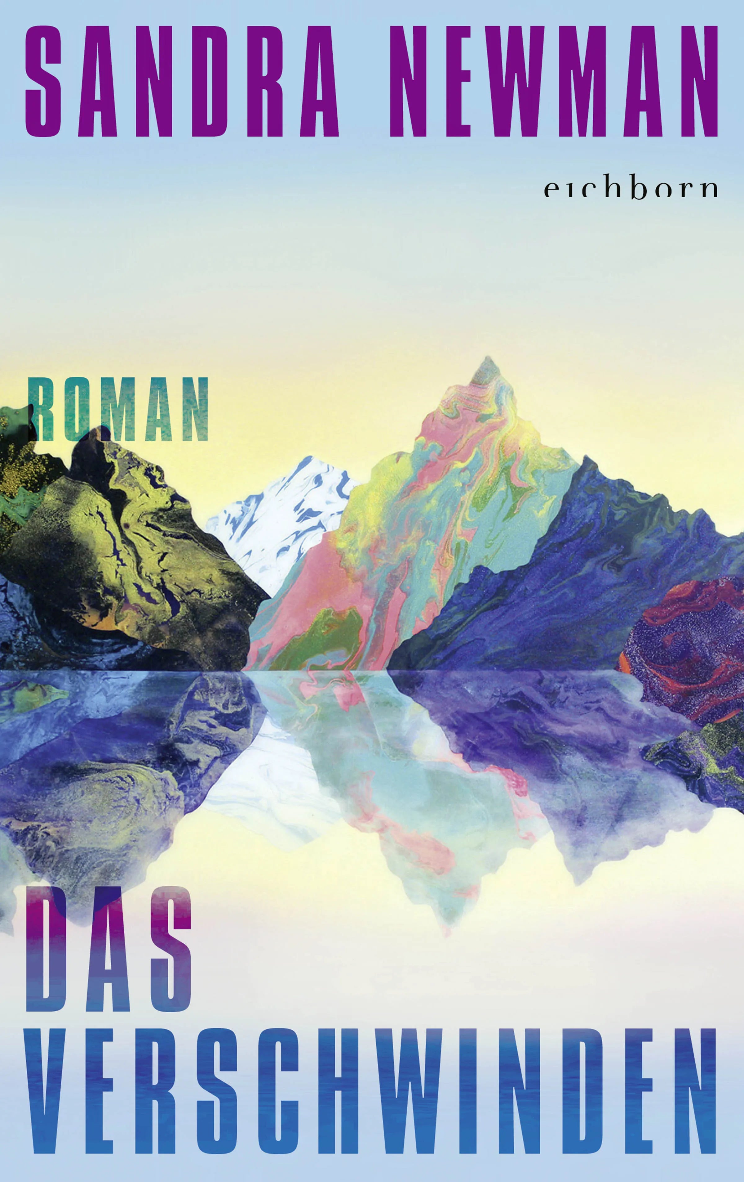 Buchcover von 'Das Verschwinden' - Gebundene Ausgabe von Sandra Newman