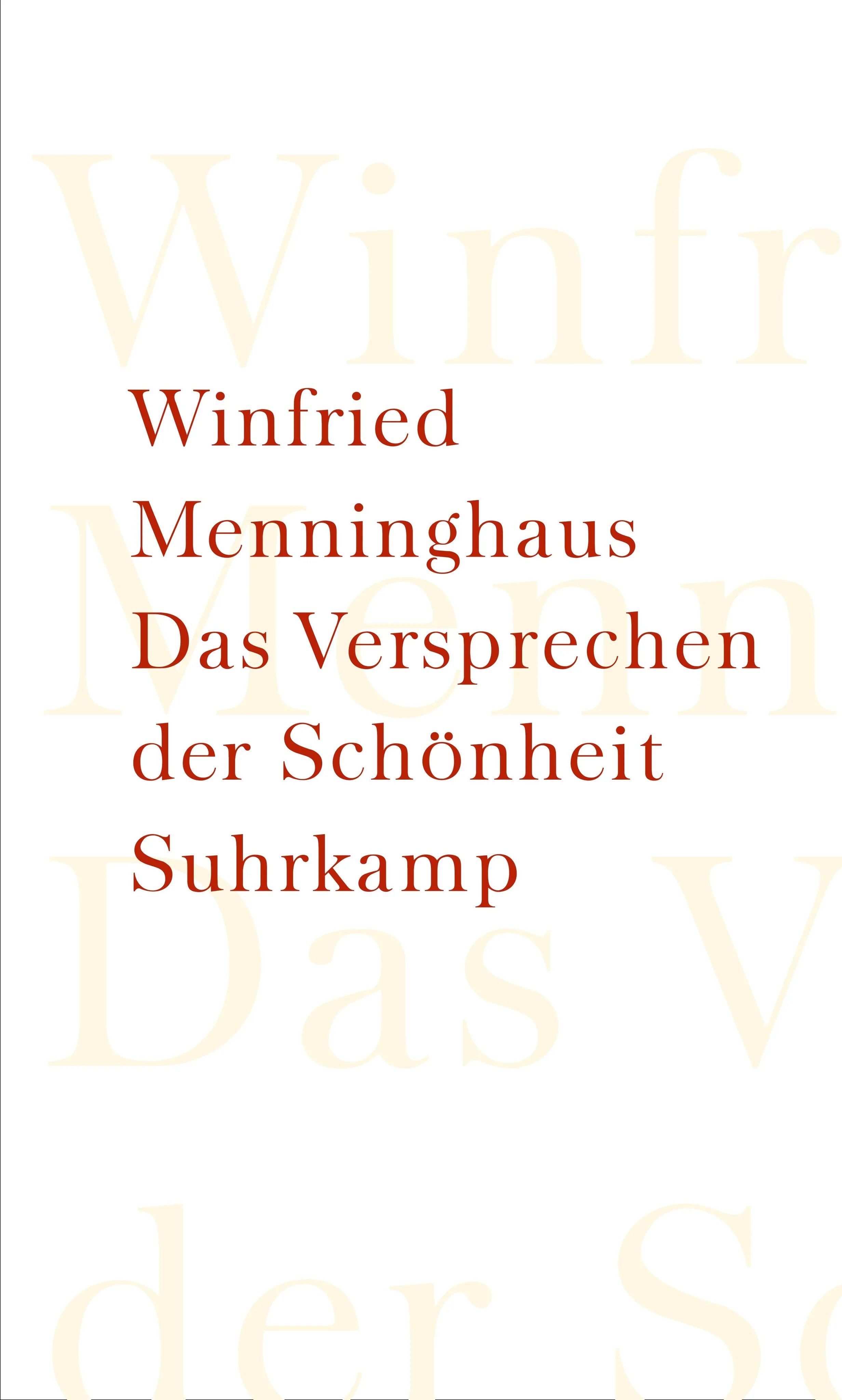 Buchcover von 'Das Versprechen der Schönheit' - Gebundene Ausgabe von Winfried Menninghaus