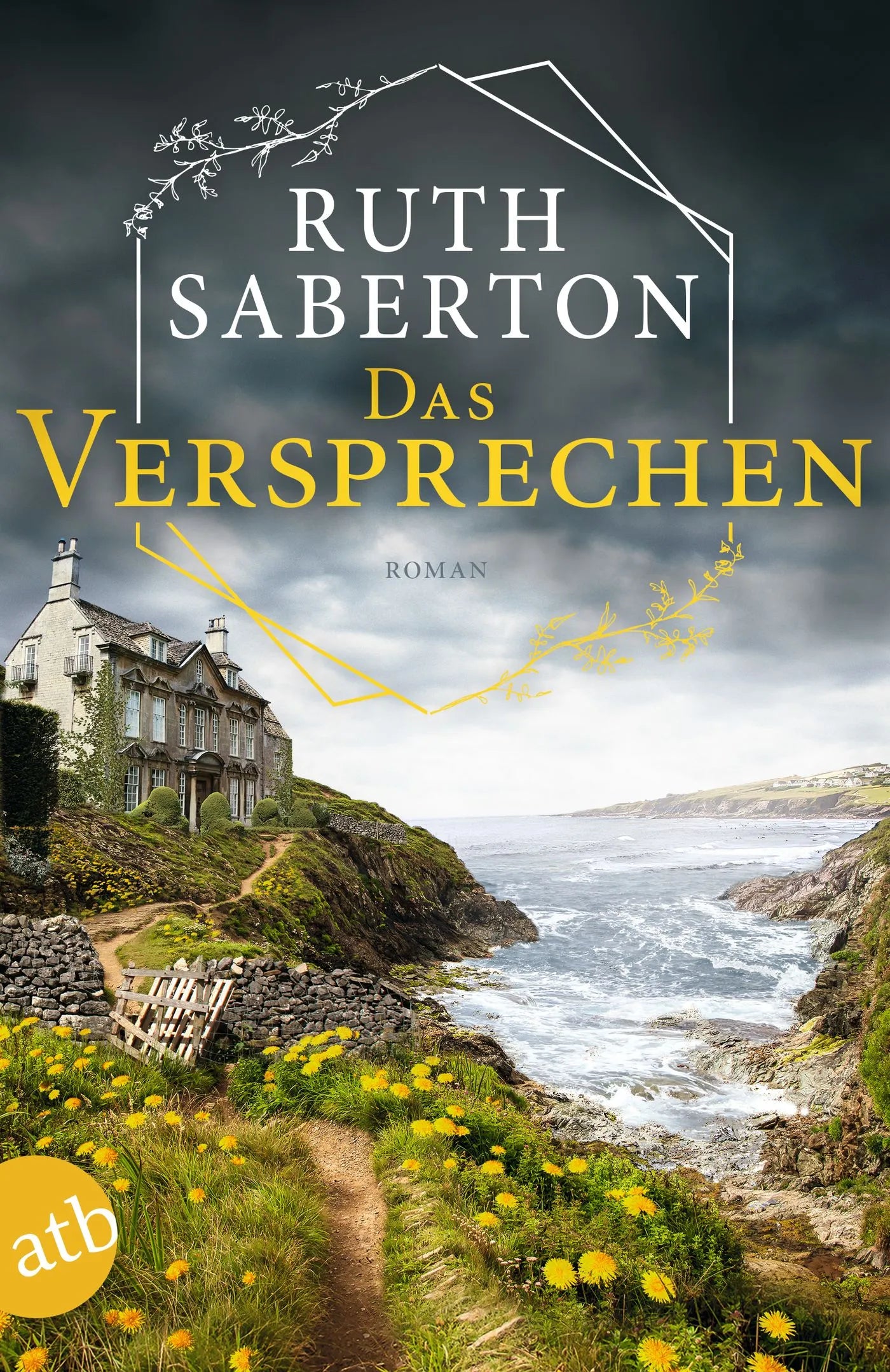 Buchcover von 'Das Versprechen' - Taschenbuch von Ruth Saberton
