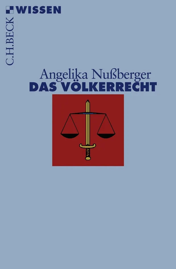 Buchcover von 'Das Völkerrecht' - Taschenbuch von Angelika Nußberger