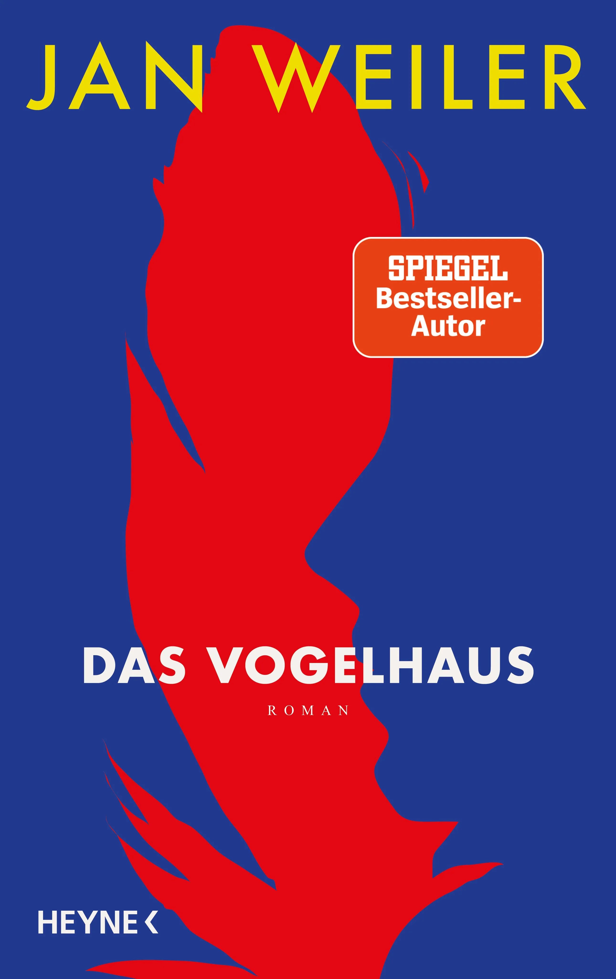 Cover: Das Vogelhaus (Hardcover) von Jan Weiler