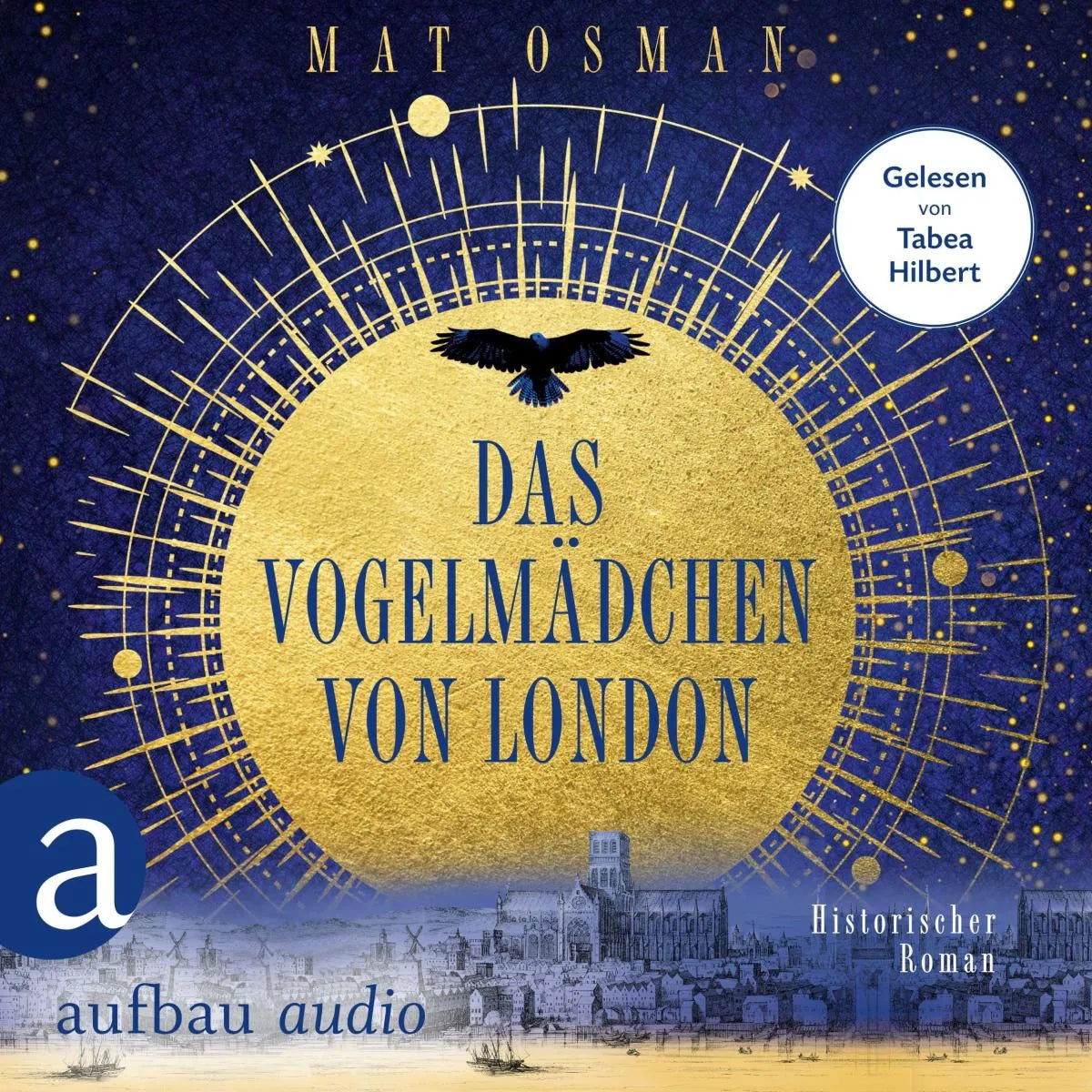 Cover: Das Vogelmädchen von London (Hörbuch Download) von Mat Osman