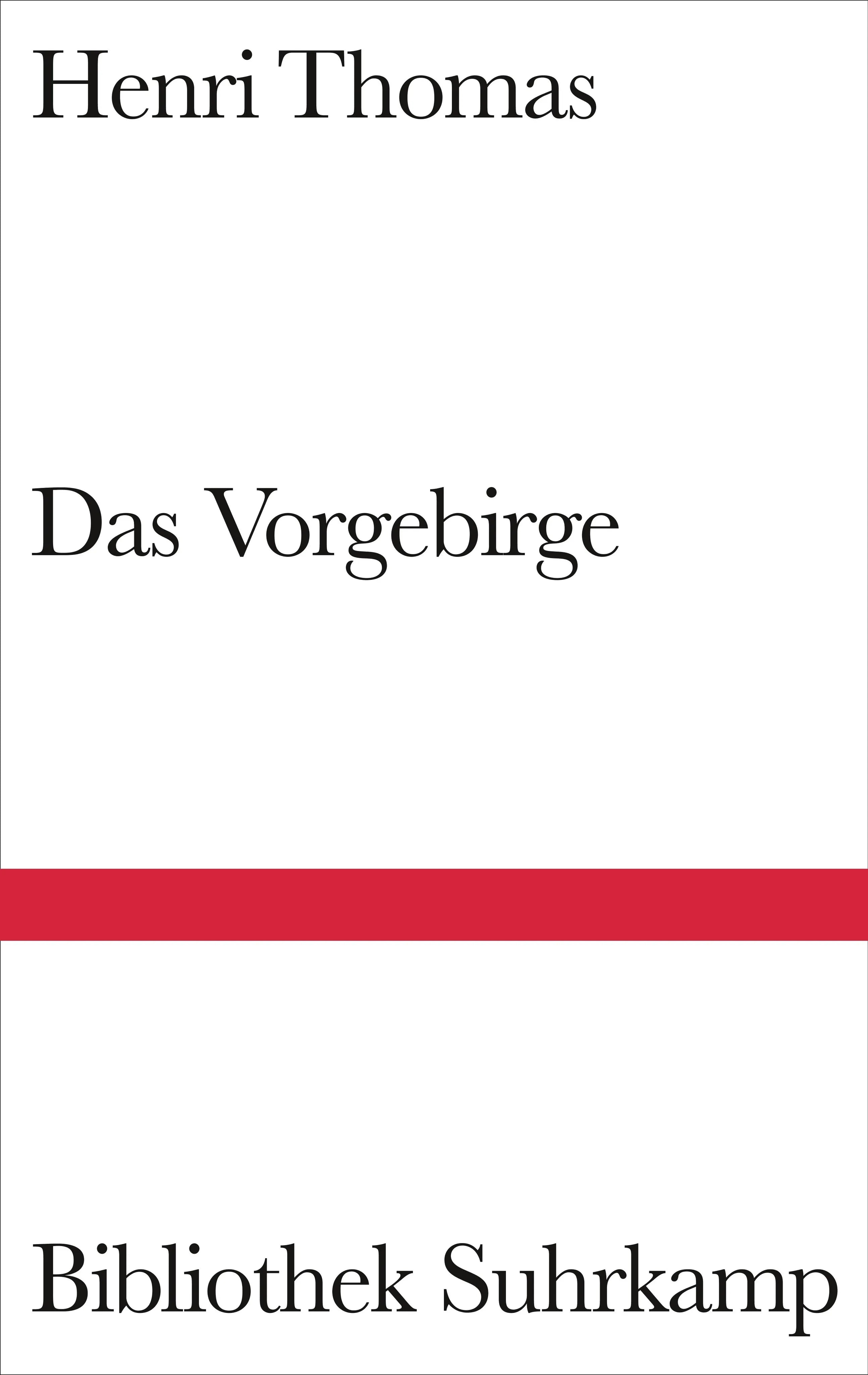 Buchcover von 'Das Vorgebirge' - Gebundene Ausgabe von Henri Thomas
