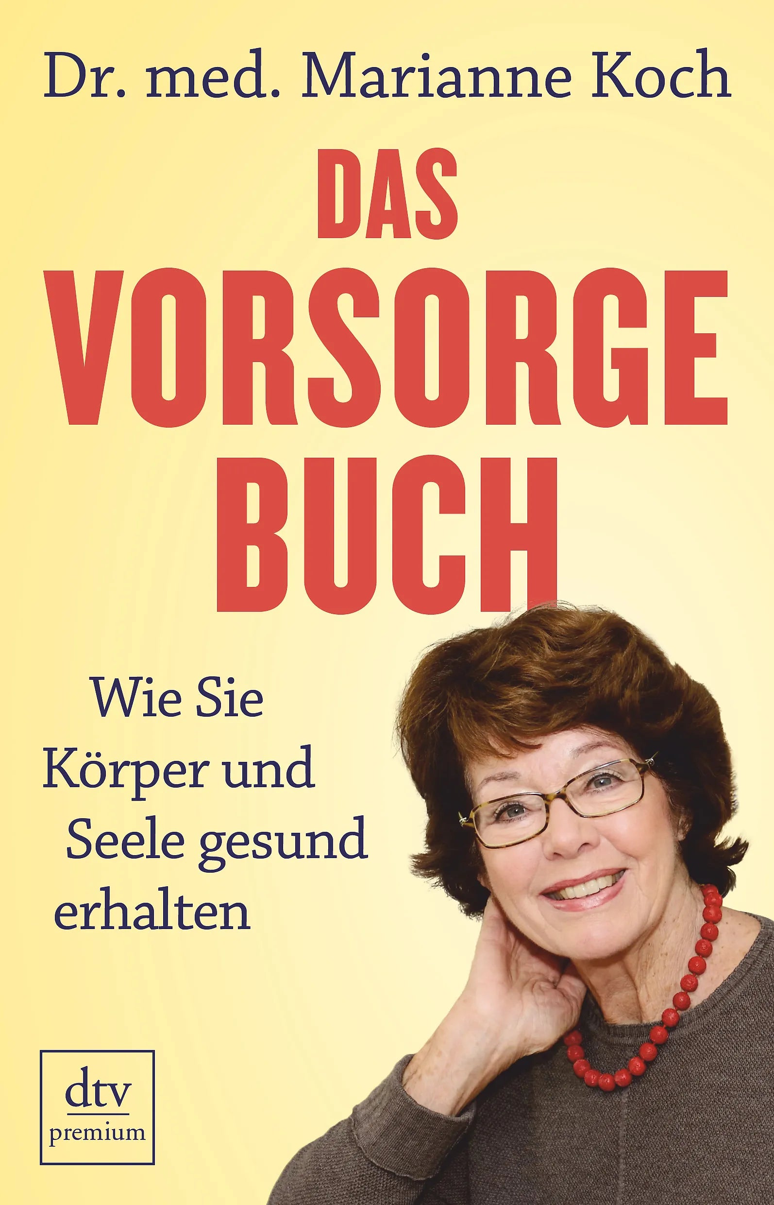 Buchcover von 'Das Vorsorge-Buch' - Paperback von Marianne Koch
