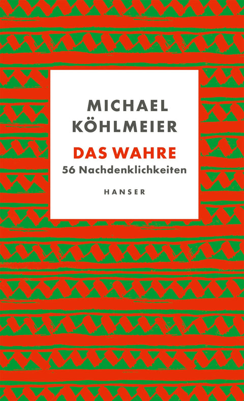 Das Wahre