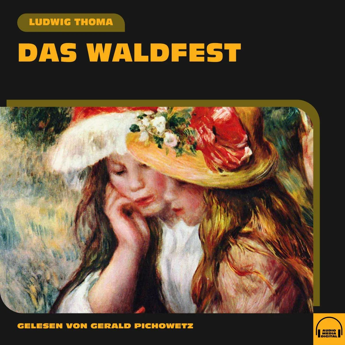 Cover: Das Waldfest (Hörbuch Download) von Ludwig Thoma