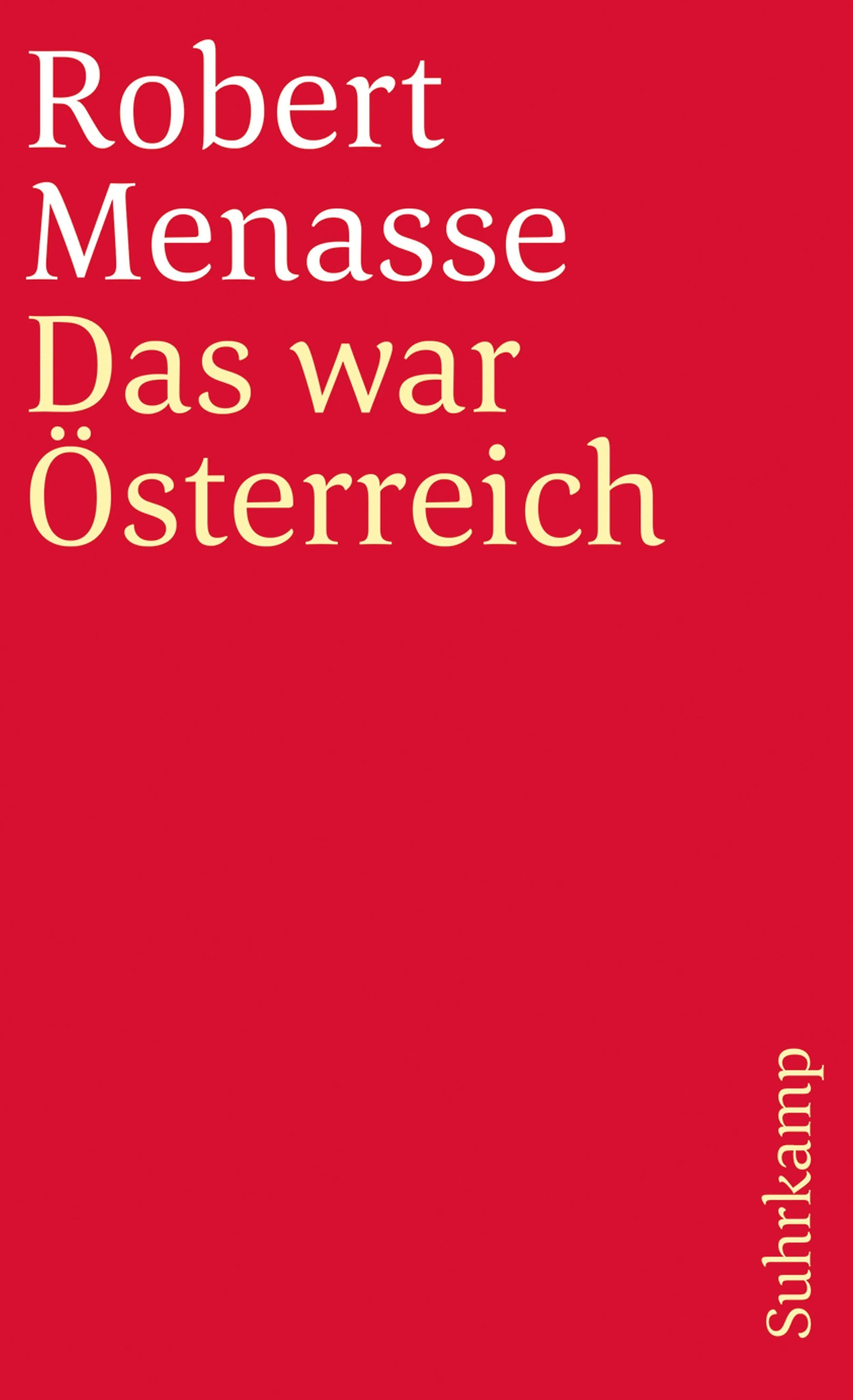 Buchcover von 'Das war Österreich' - Taschenbuch von Robert Menasse