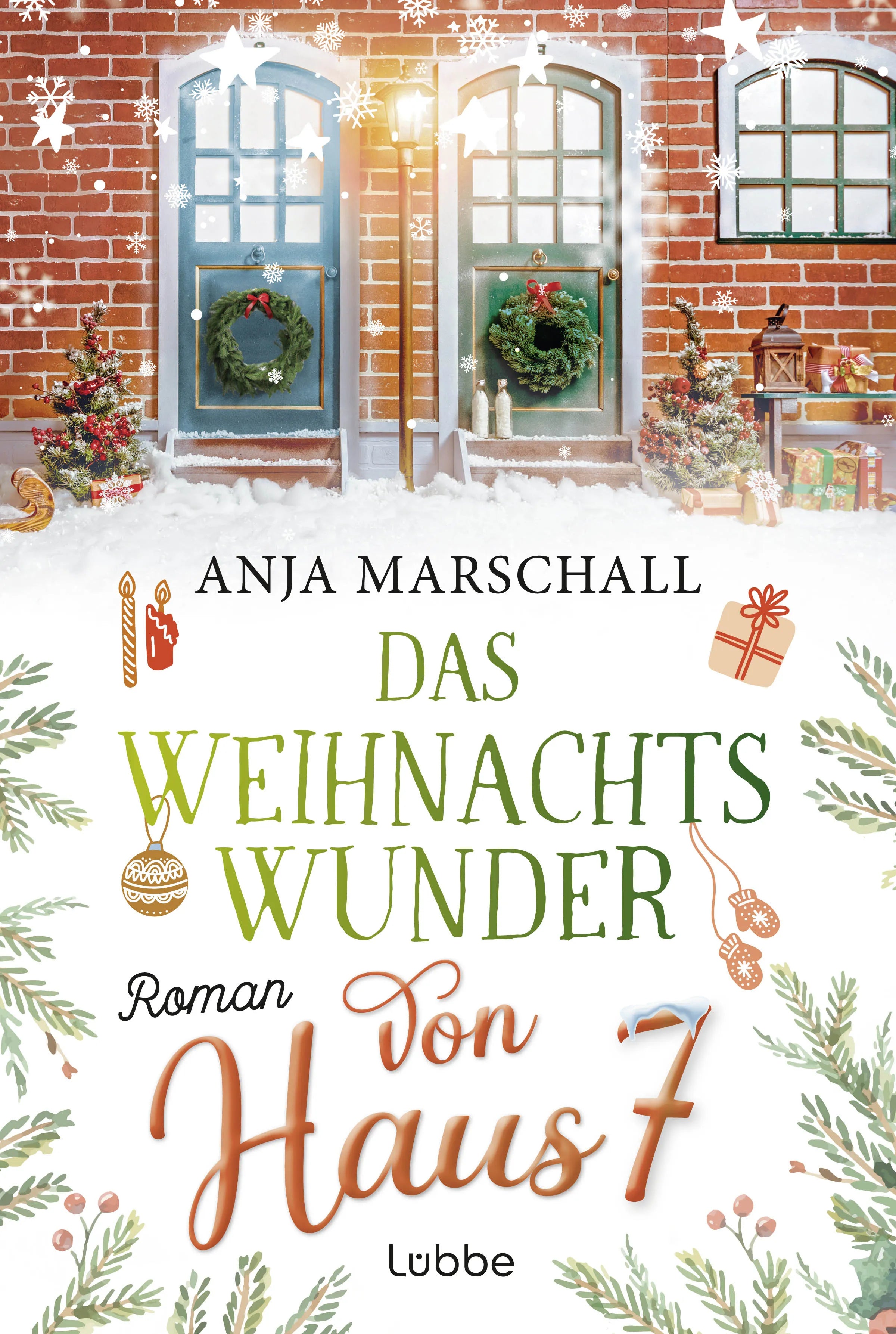 Cover: Das Weihnachtswunder von Haus 7 (E-Book) von Anja Marschall