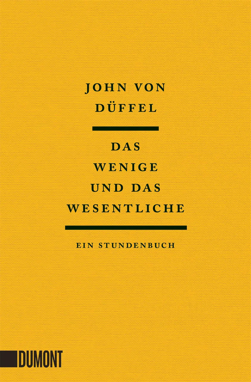 Buchcover von 'Das Wenige und das Wesentliche' - Taschenbuch von John von Düffel