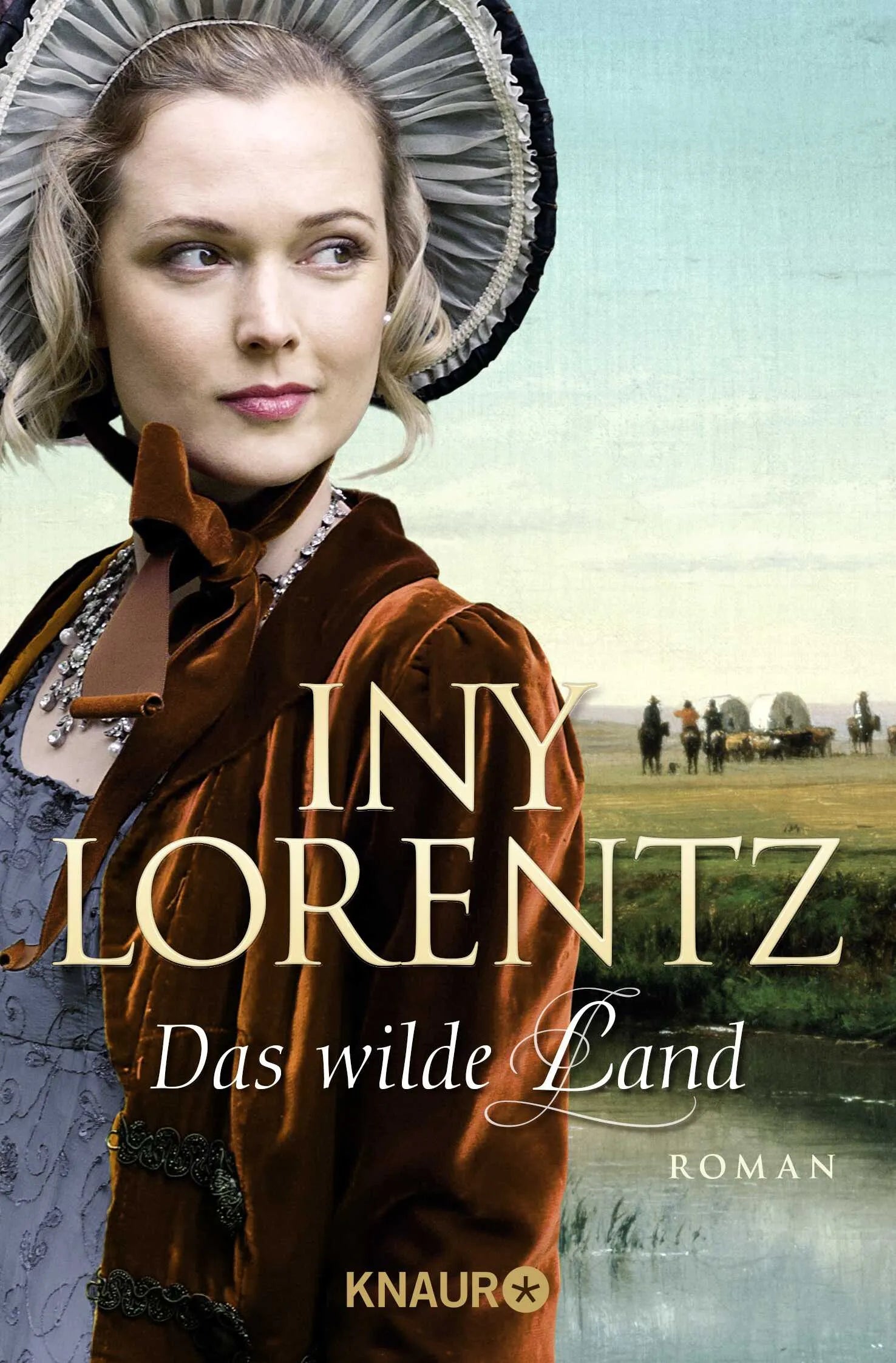 Buchcover von 'Das wilde Land' - Taschenbuch von Iny Lorentz