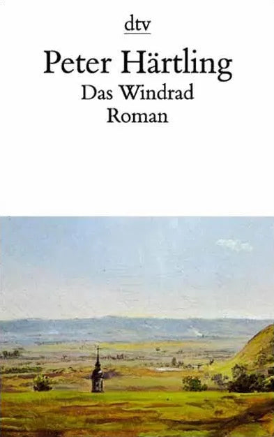 Buchcover von 'Das Windrad' - Taschenbuch von Peter Härtling