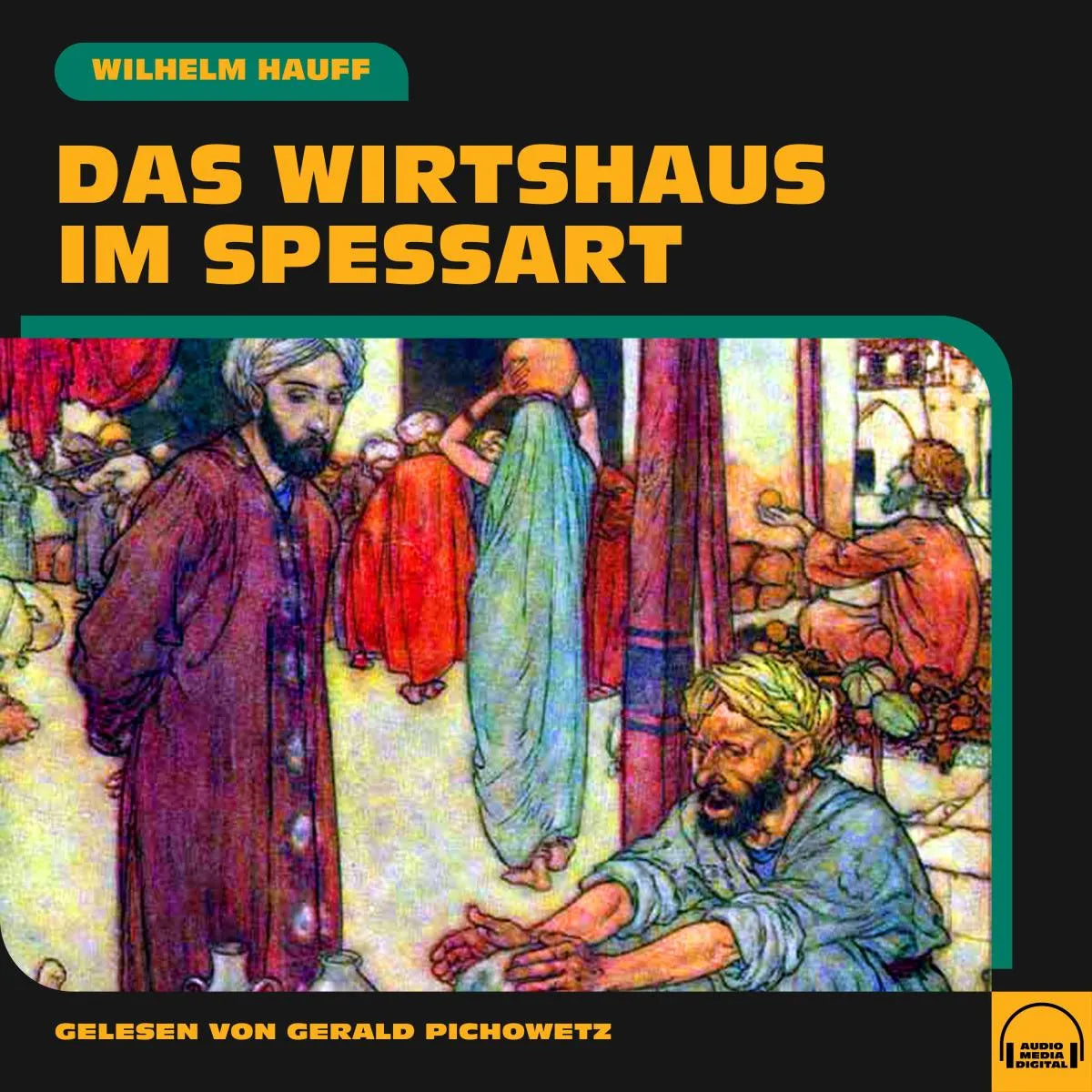 Cover: Das Wirtshaus im Spessart (Hörbuch Download) von Wilhelm Hauff