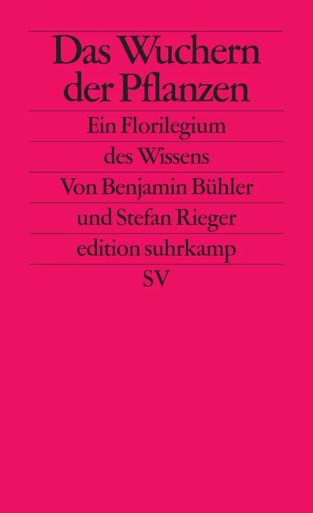 Buchcover von 'Das Wuchern der Pflanzen' - Taschenbuch von Stefan Rieger