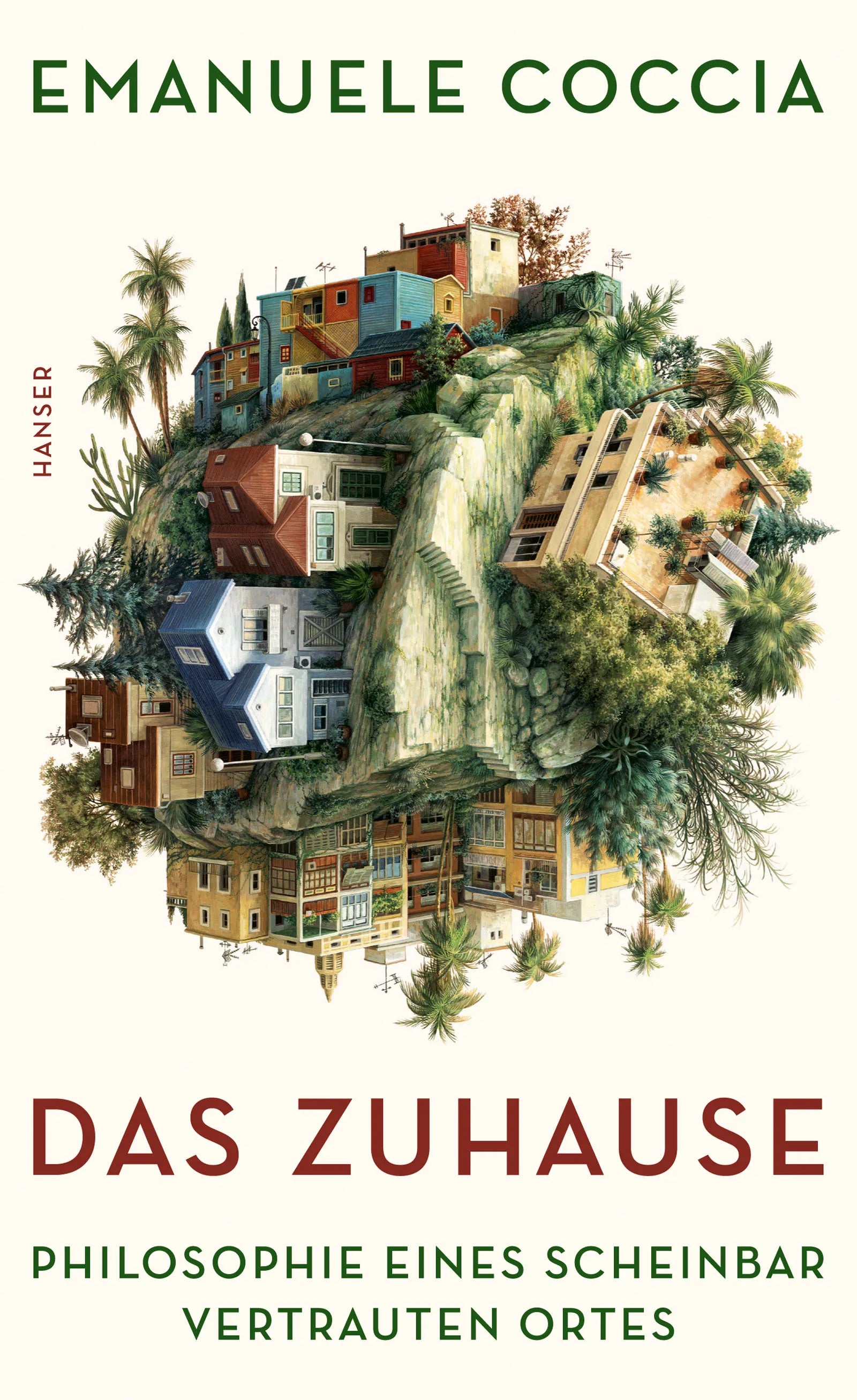 Buchcover von 'Das Zuhause' - Gebundene Ausgabe von Emanuele Coccia
