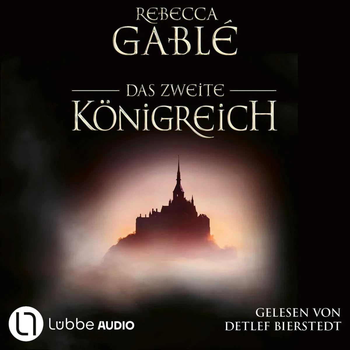 Cover: Das zweite Königreich (Hörbuch Download) von Rebecca Gablé