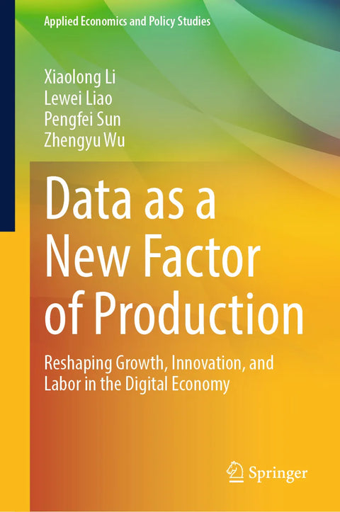 Data as a New Factor of Production