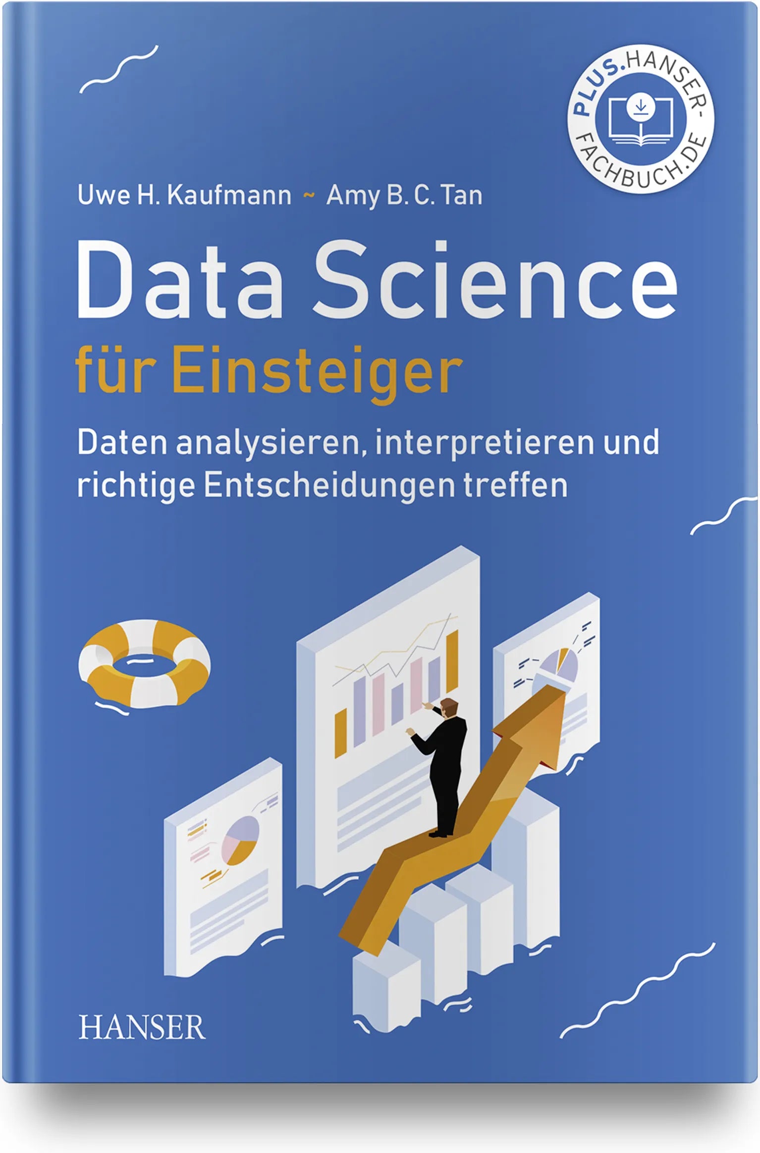 Buchcover von 'Data Science für Einsteiger' - Gebundene Ausgabe von Uwe H. Kaufmann
