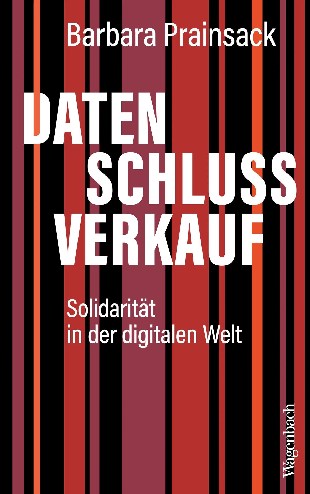 Cover: Datenschlussverkauf (E-Book) von Barbara Prainsack