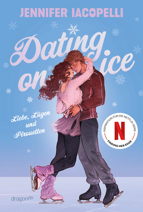 Dating On Ice – Liebe, Lügen und Pirouetten