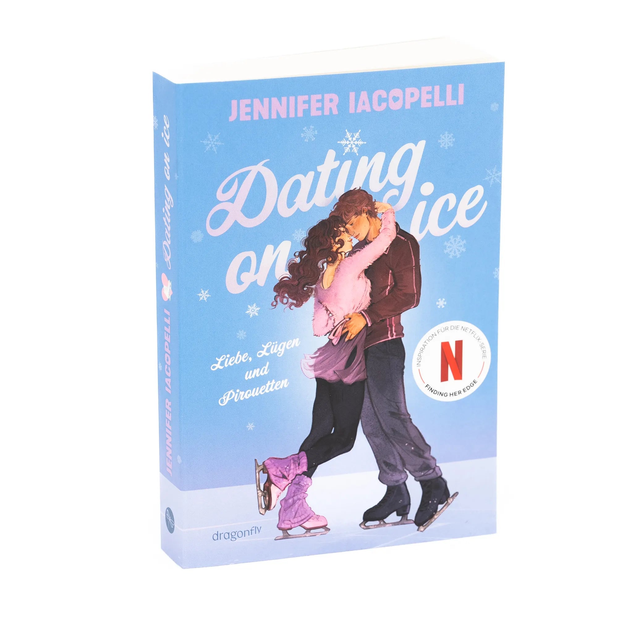 Produktansicht: Dating On Ice – Liebe, Lügen und Pirouetten (Taschenbuch)